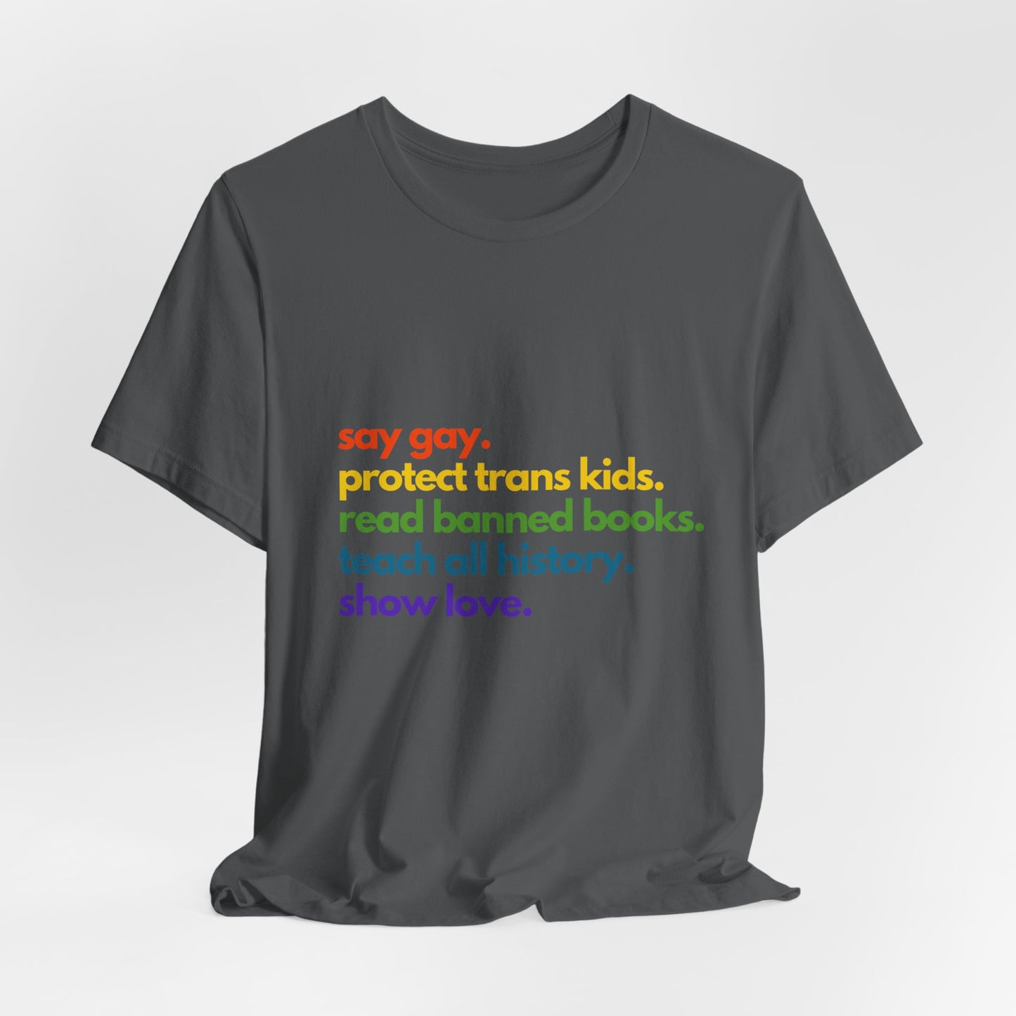 Pride Quote Short Sleeve Tee