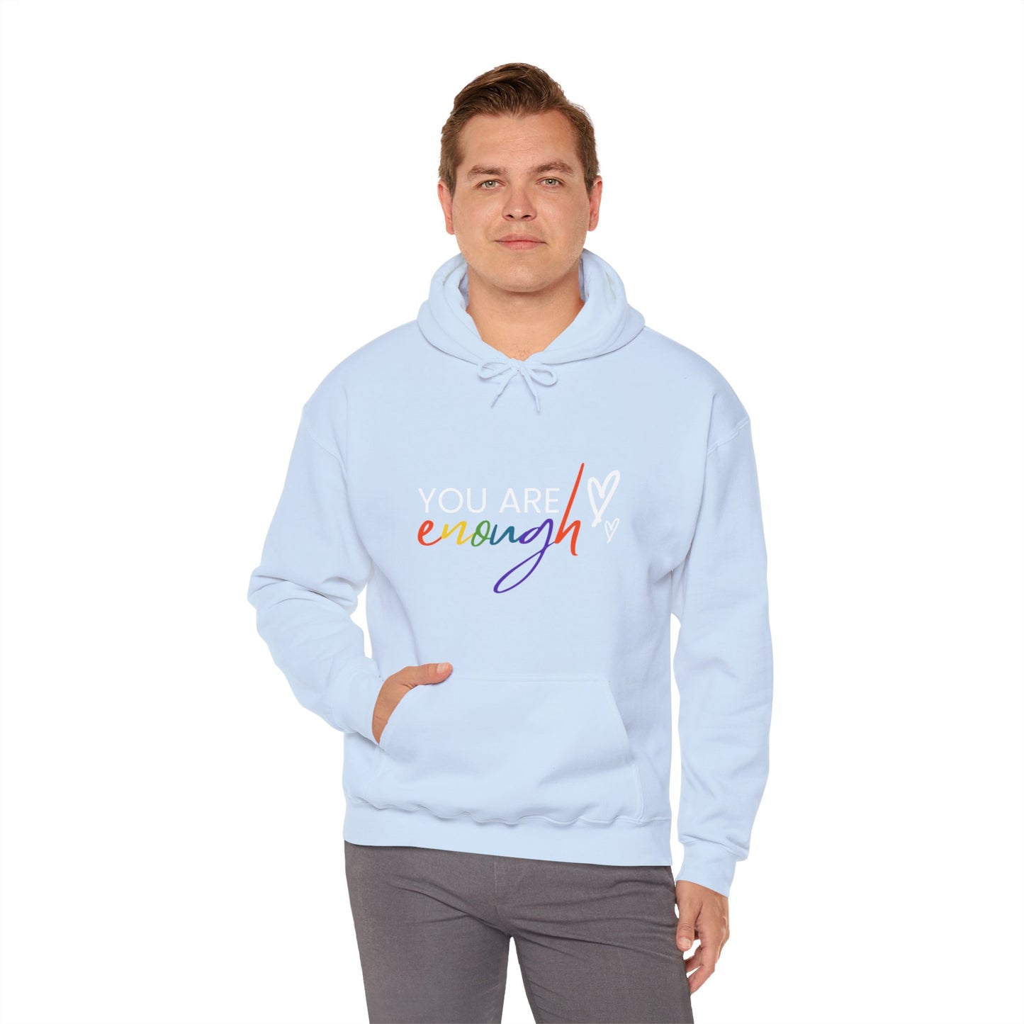 "You Are Enough" Hooded Sweatshirt