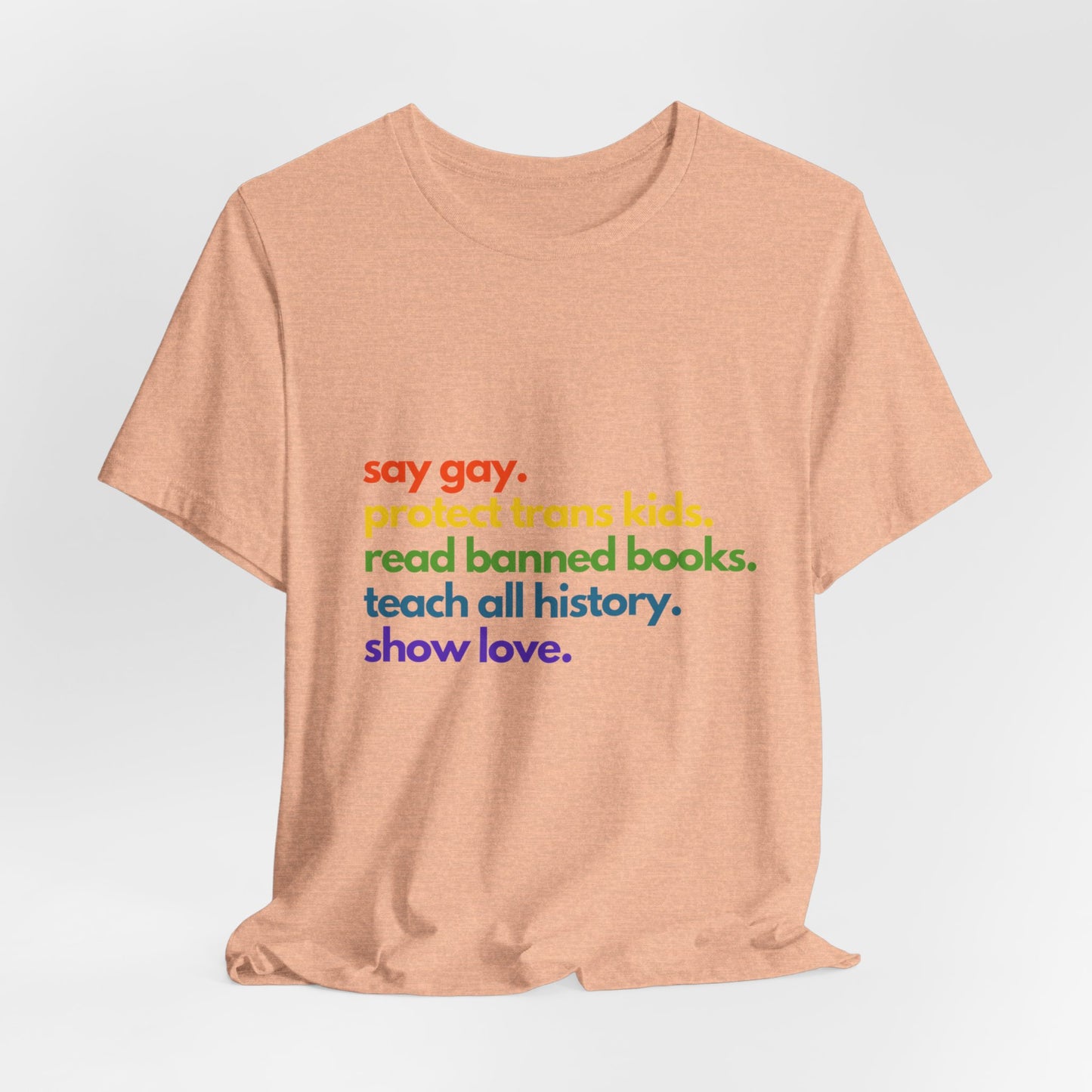 Pride Quote Short Sleeve Tee