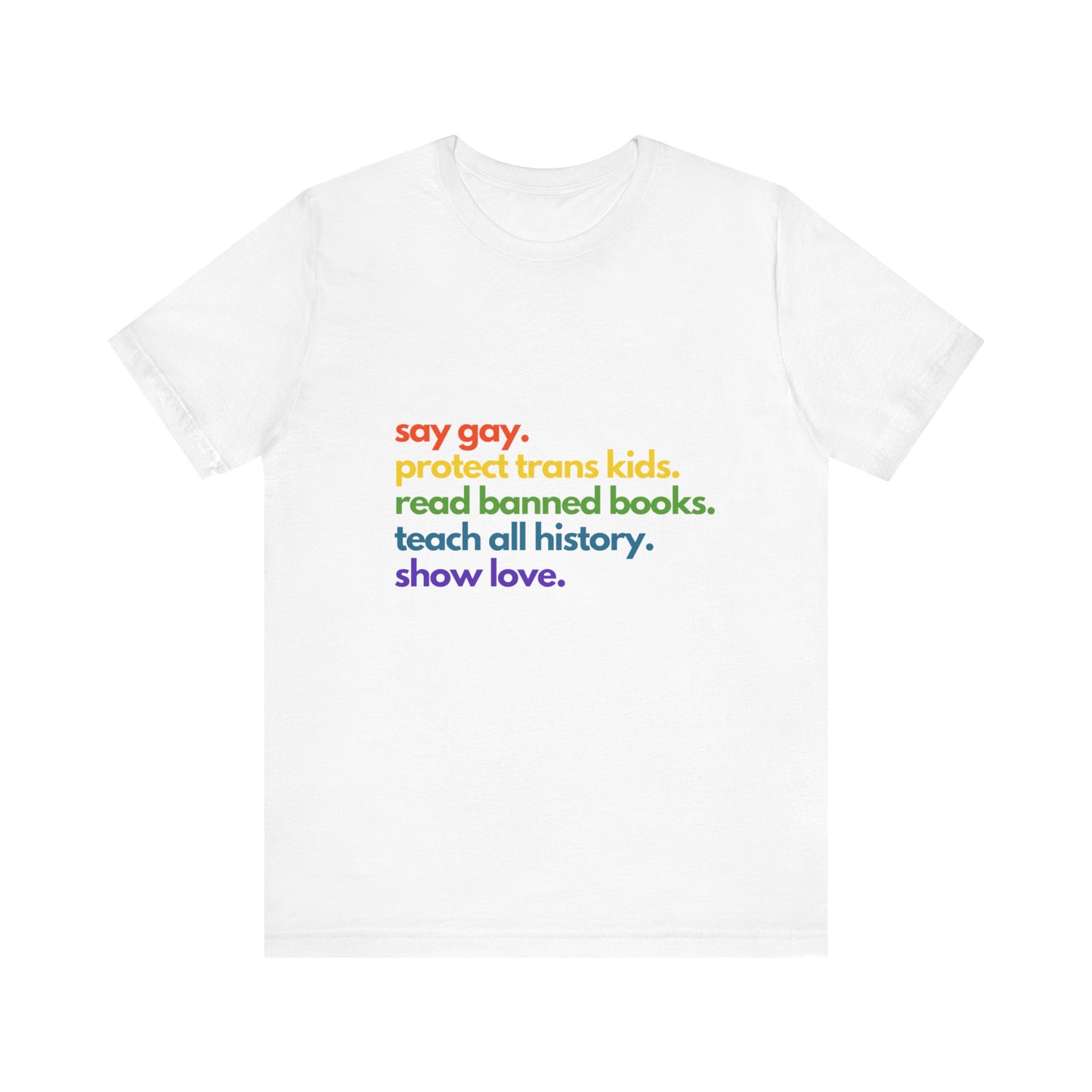 Pride Quote Short Sleeve Tee
