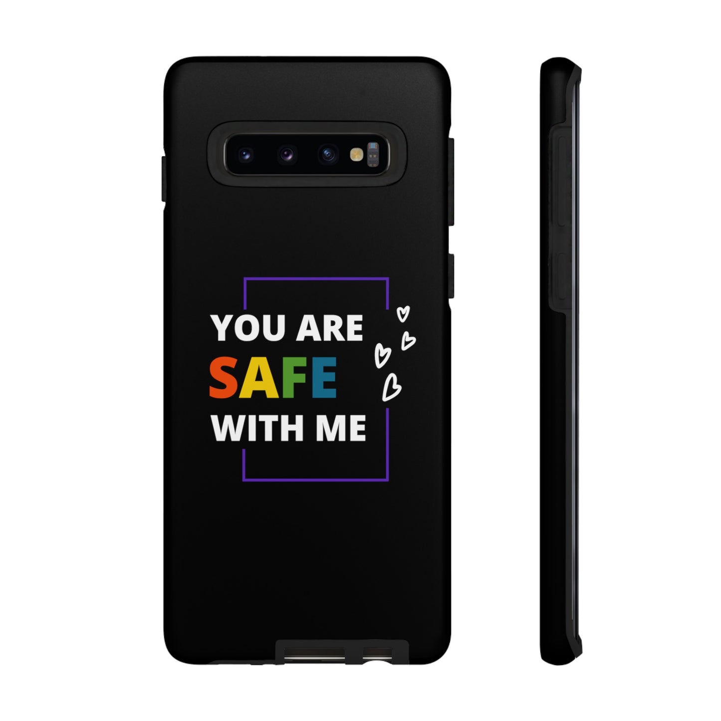 "You Are Safe With Me" Tough Cases