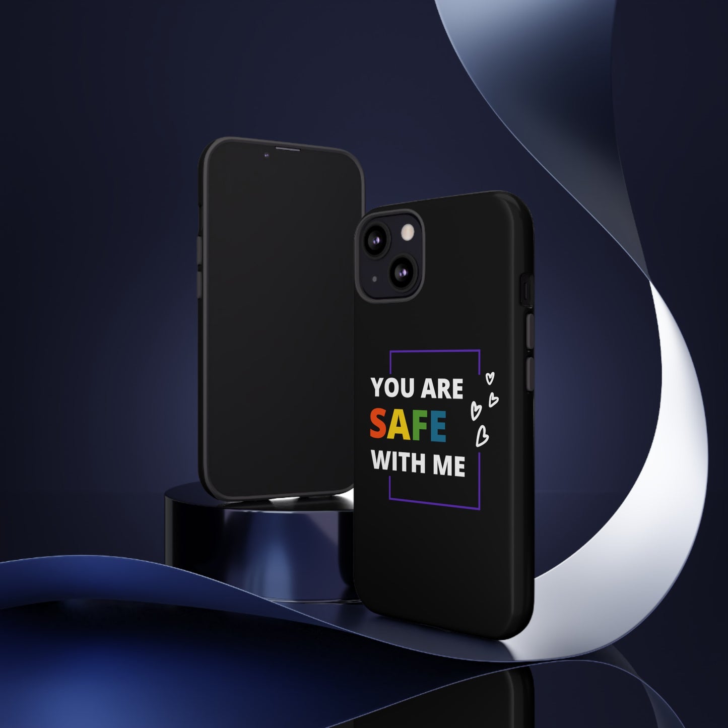 "You Are Safe With Me" Tough Cases