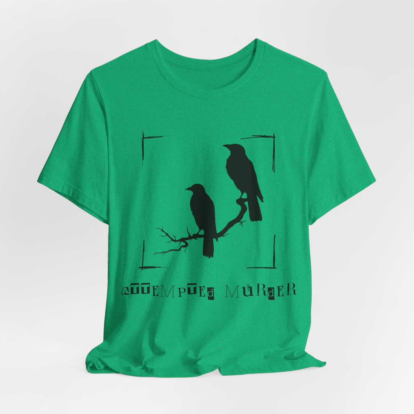 "Attempted Murder" Crow Short Sleeve Tee