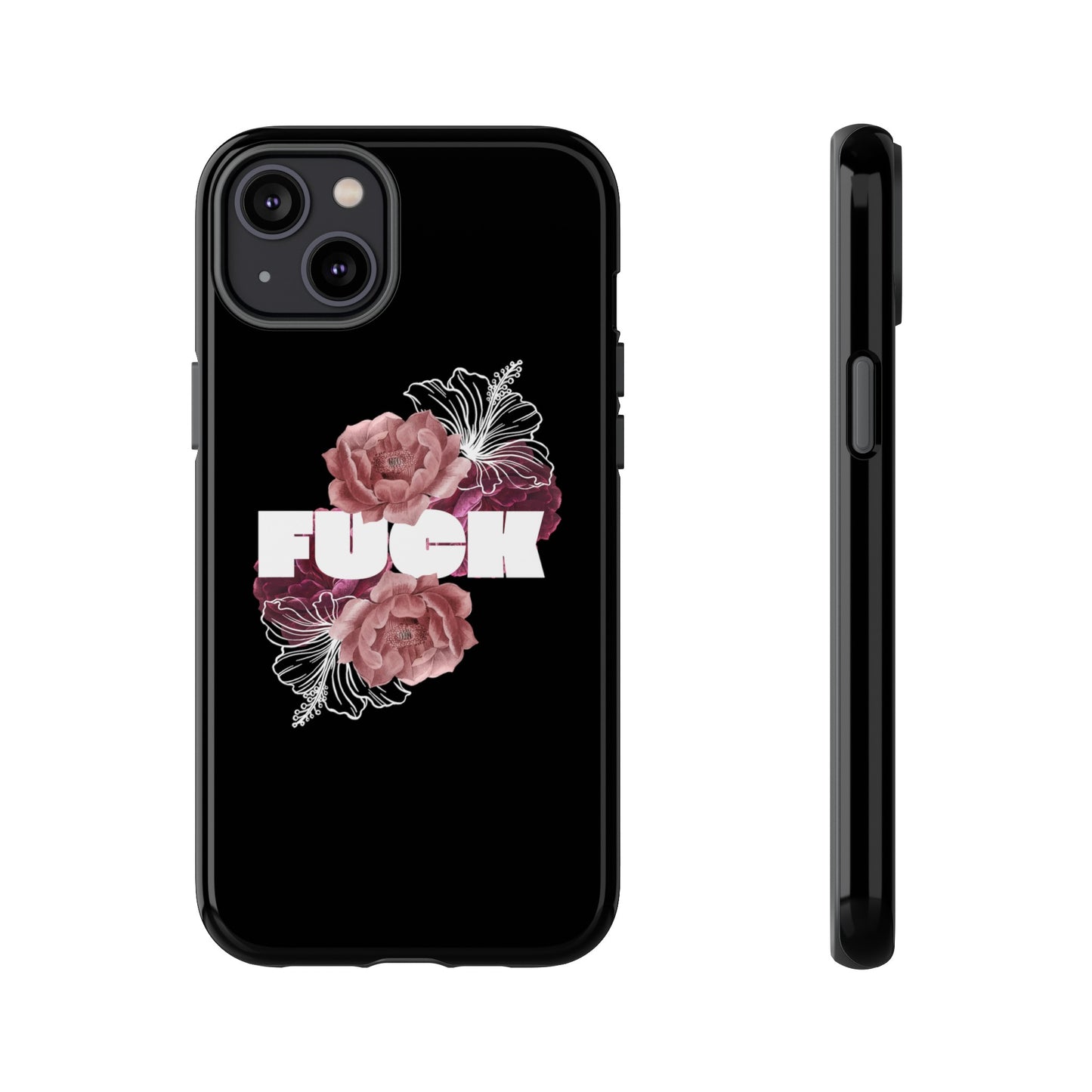 "FUCK" Tough Cases