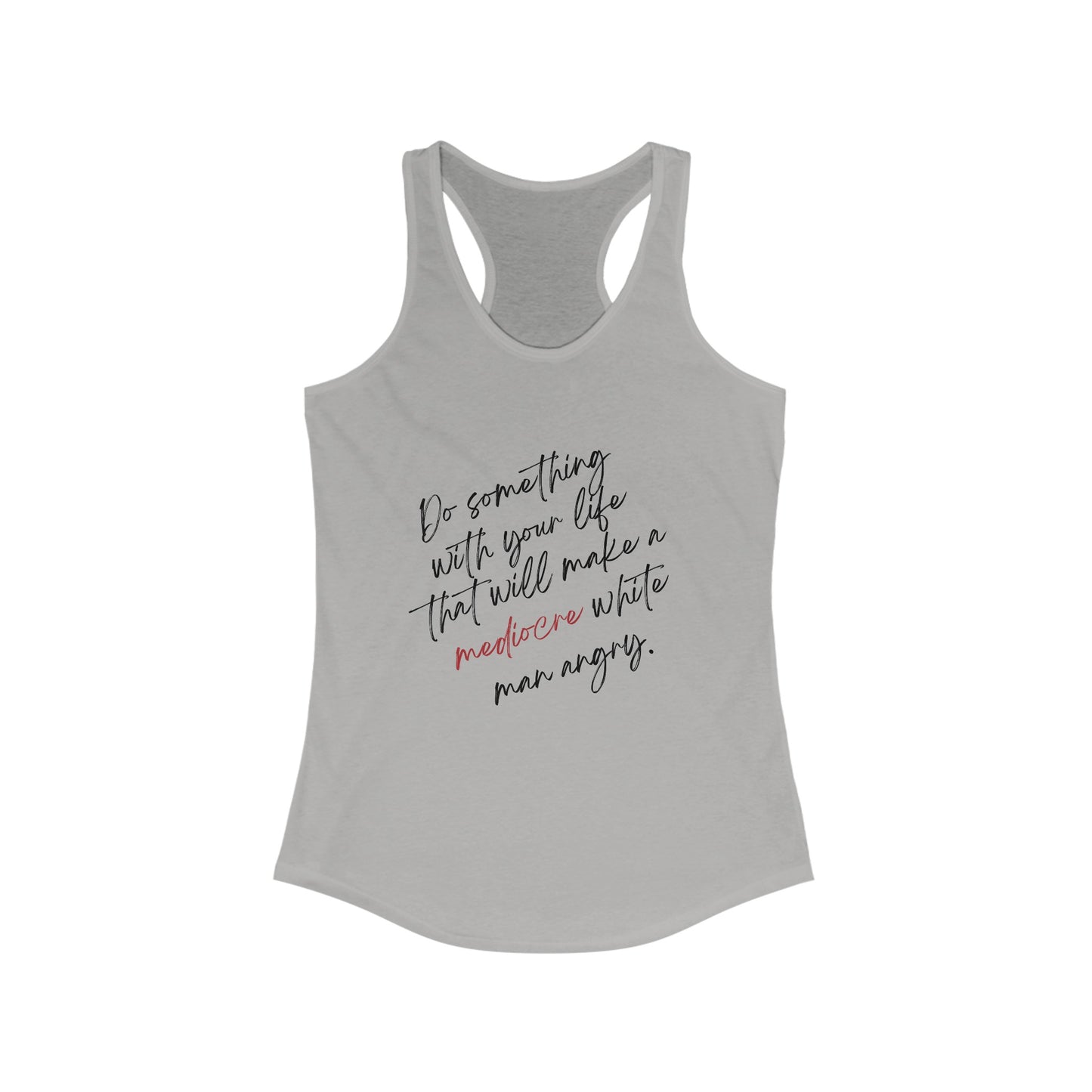 Women's Mediocre Man Racerback Tank 2 - Black Graphic