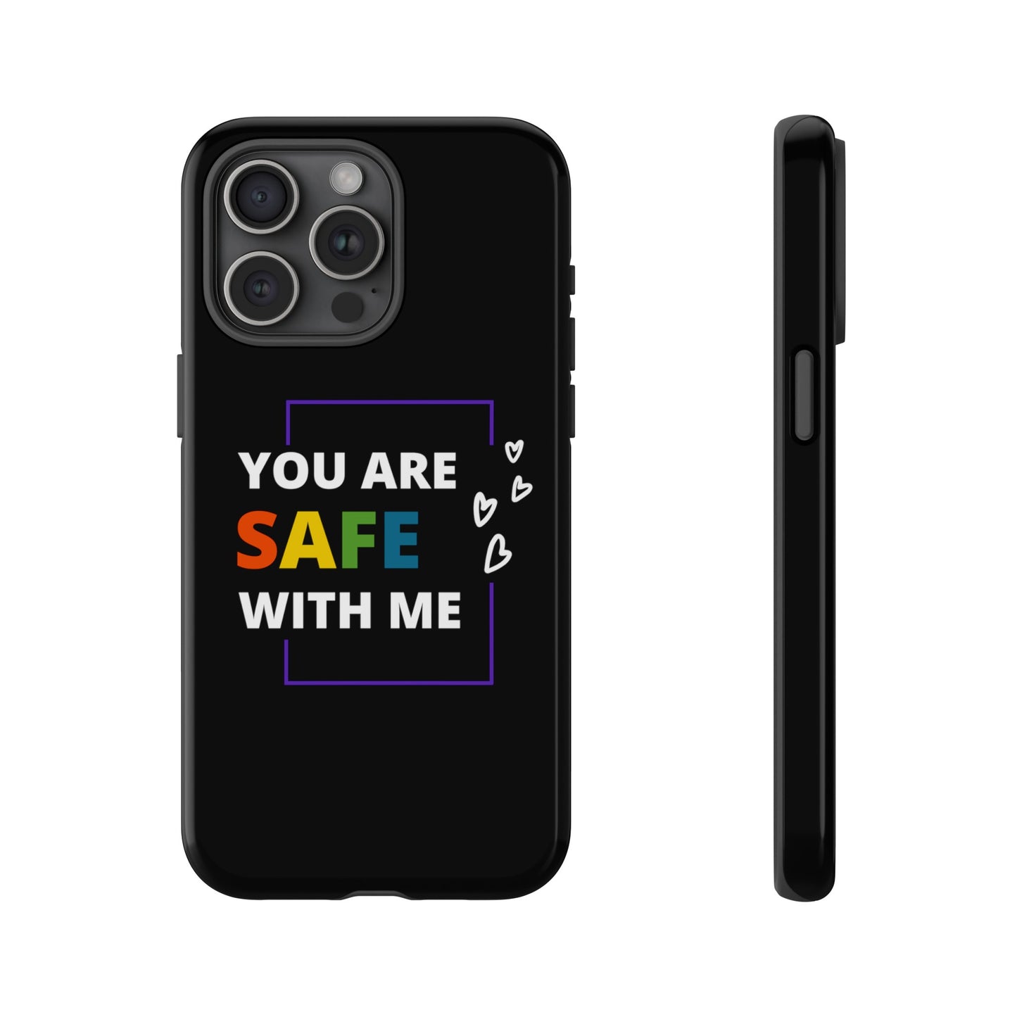 "You Are Safe With Me" Tough Cases