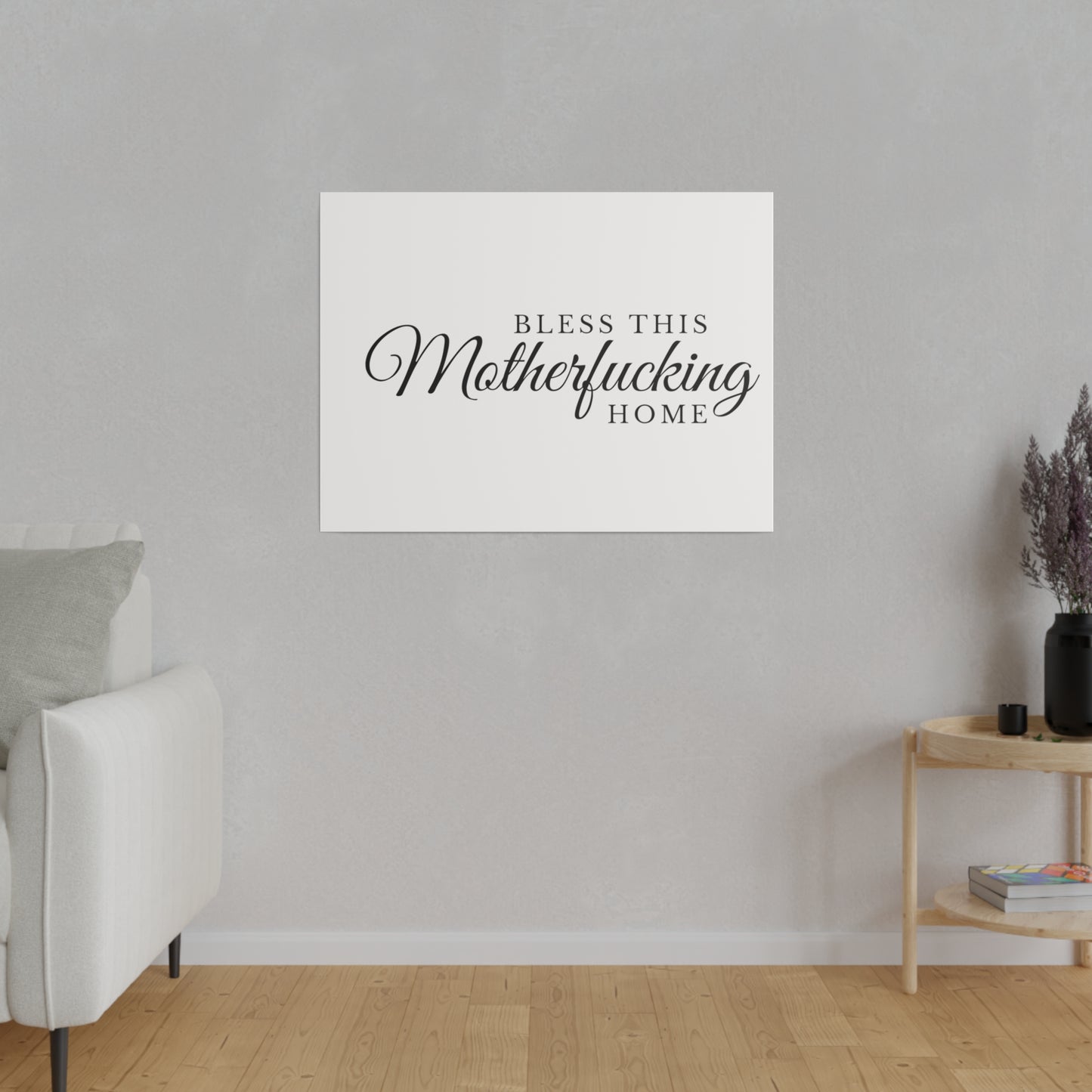 Bless This Home Matte Canvas, Stretched, 0.75"