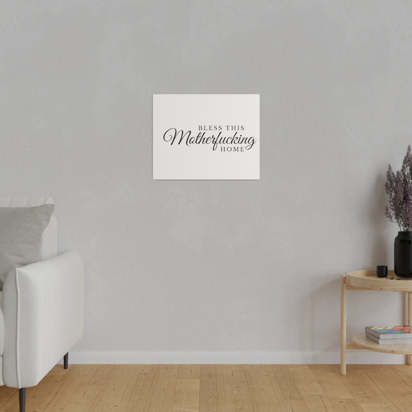 Bless This Home Matte Canvas, Stretched, 0.75"