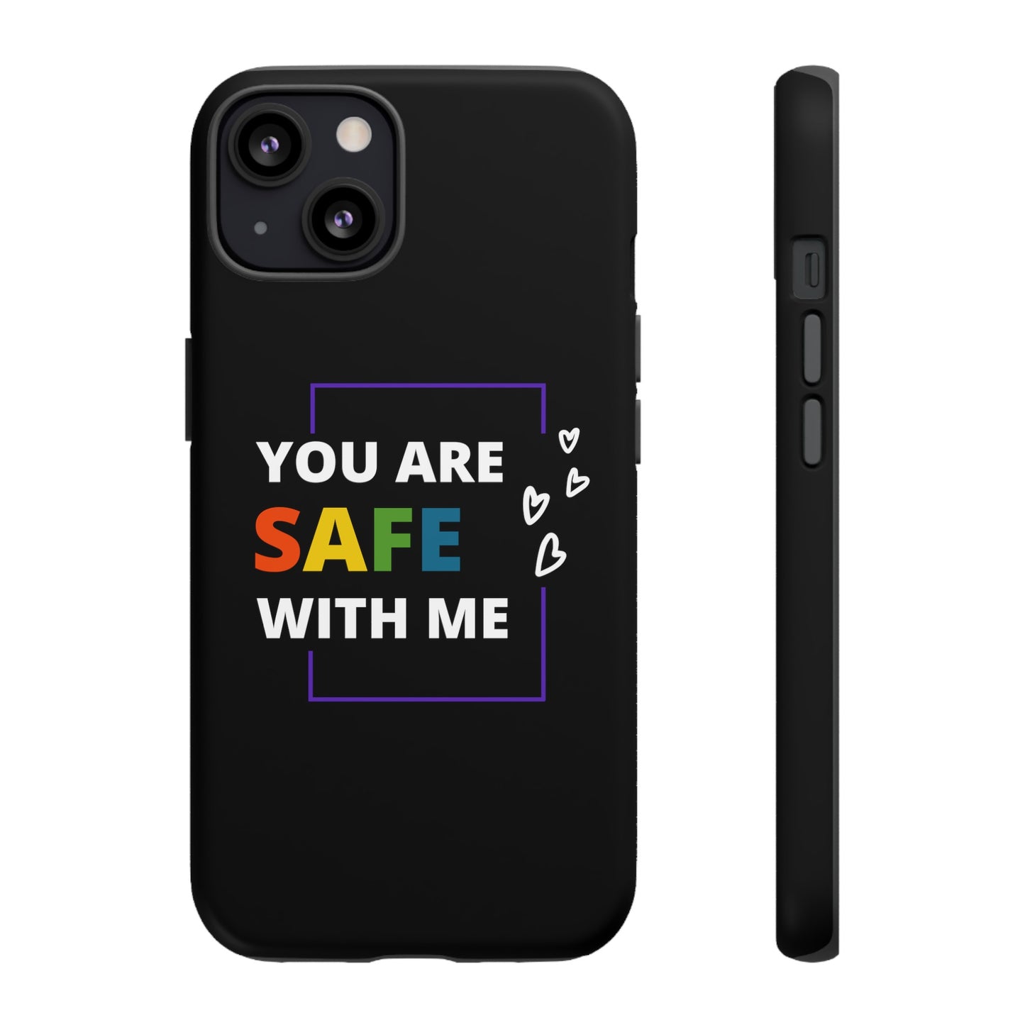 "You Are Safe With Me" Tough Cases