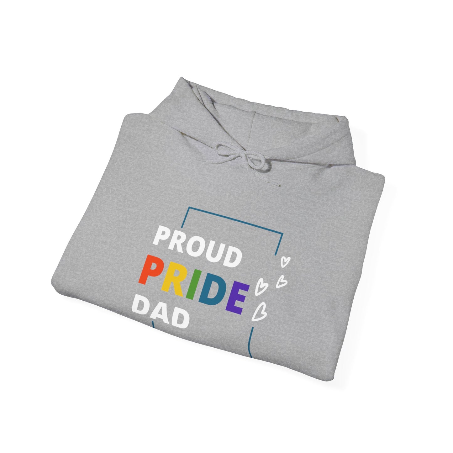 Proud Pride Dad Hooded Sweatshirt
