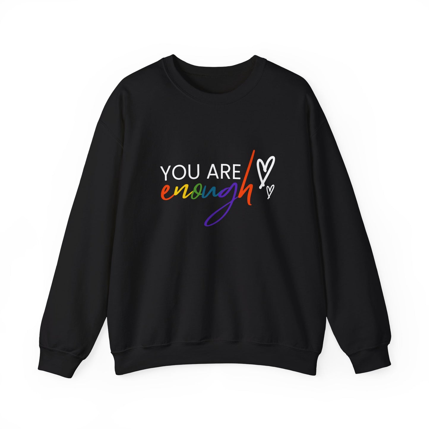"You Are Enough" Crewneck Sweatshirt