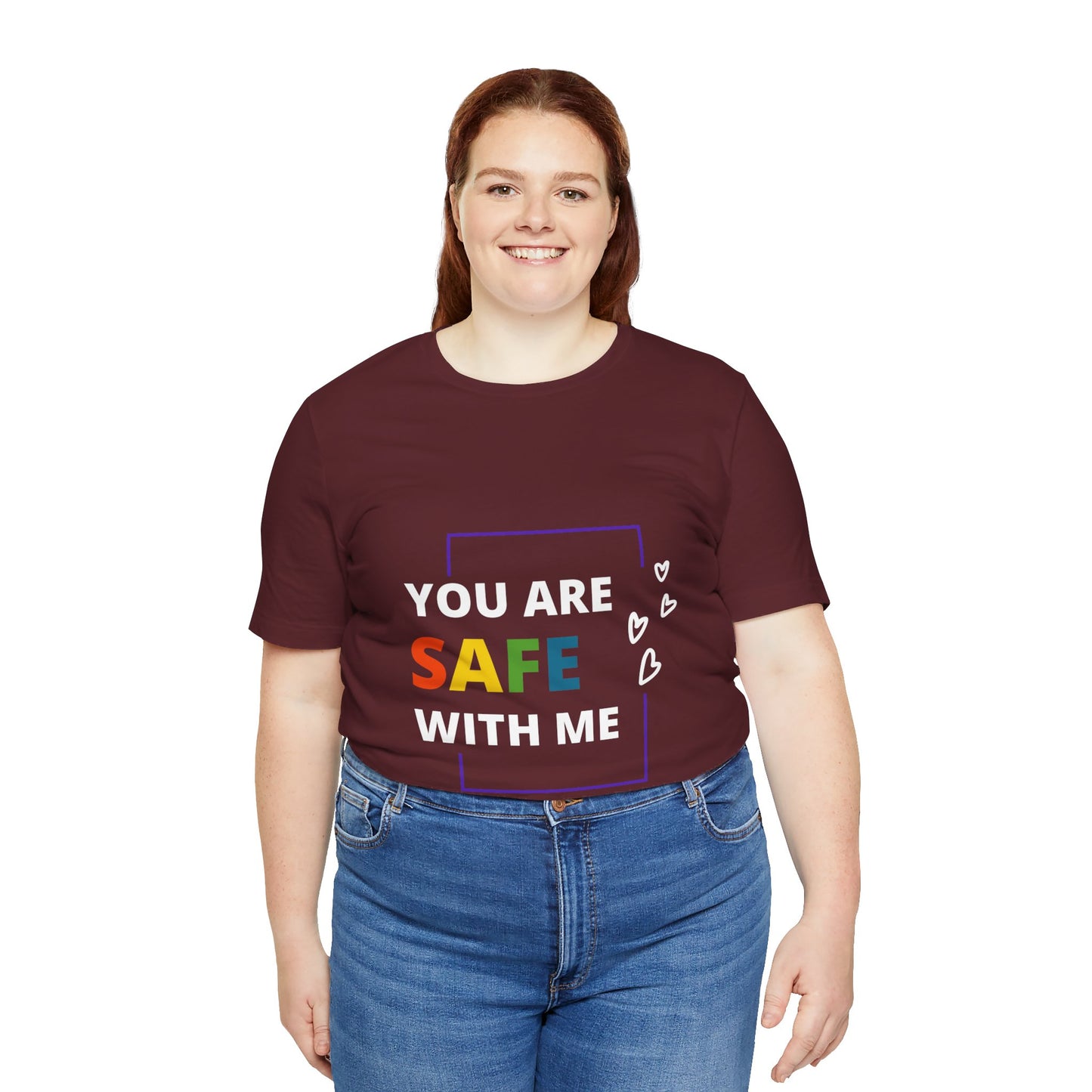 "You Are Safe With Me" Short Sleeve Tee