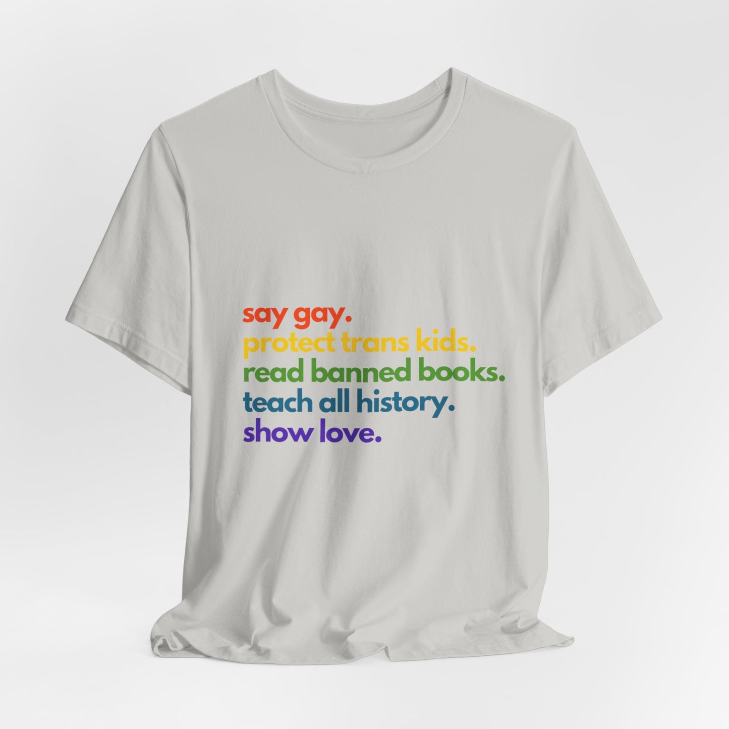 Pride Quote Short Sleeve Tee