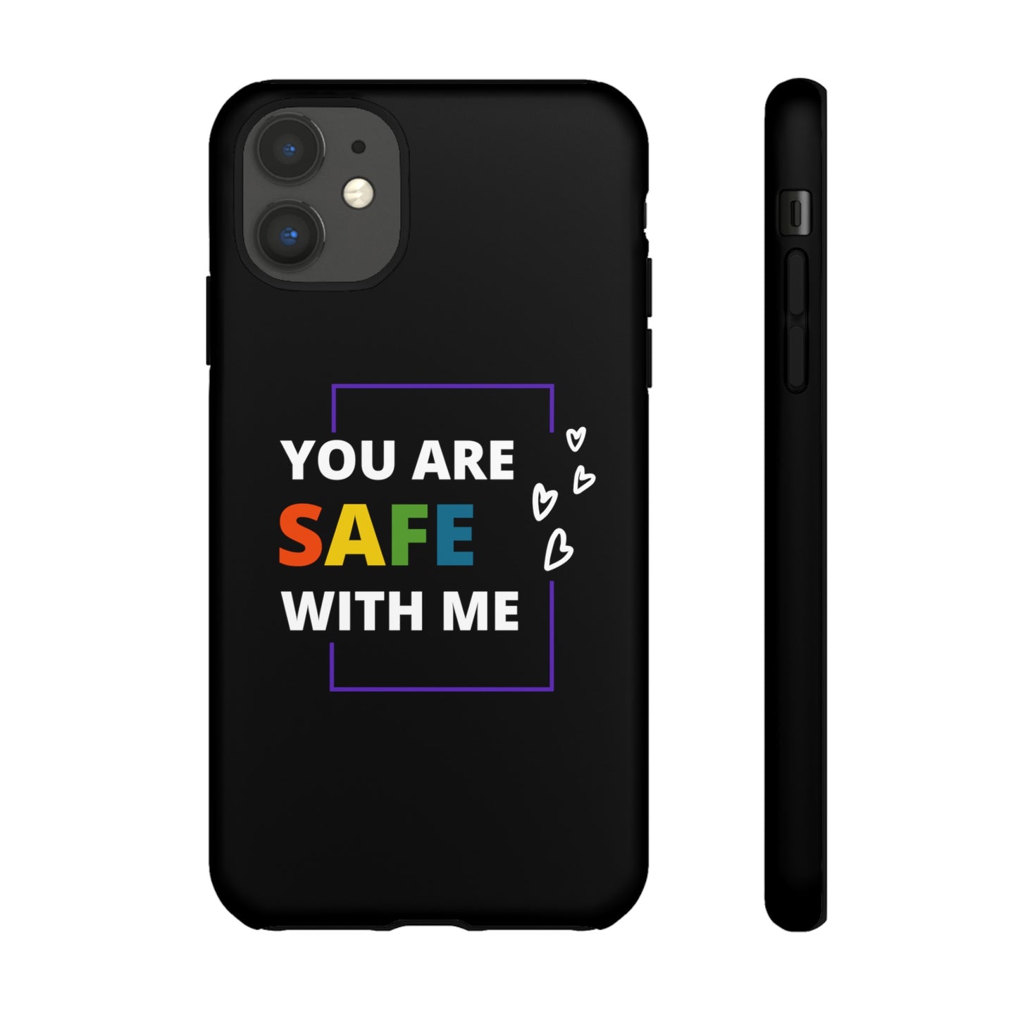 "You Are Safe With Me" Tough Cases