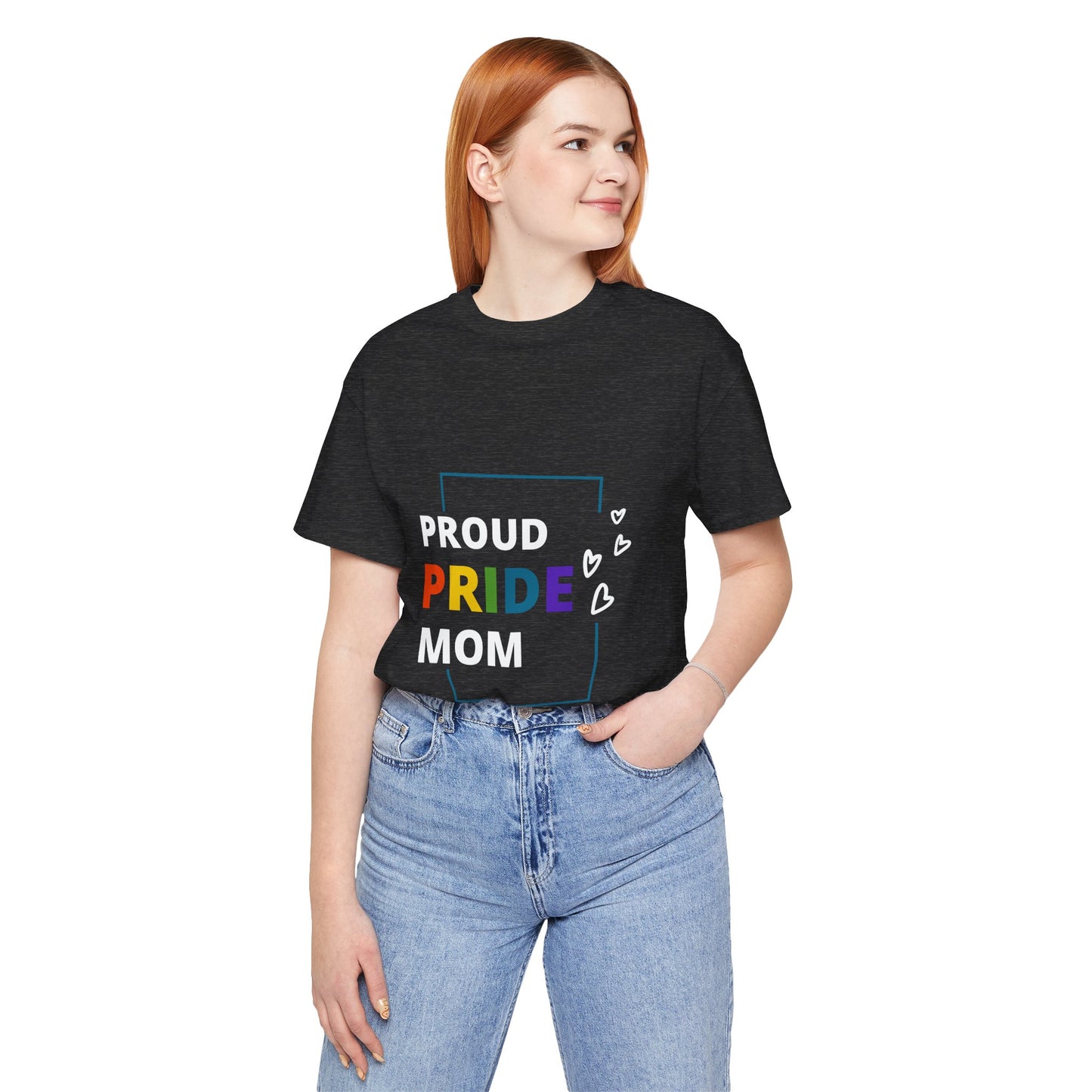 "Proud Pride Mom" Short Sleeve Tee