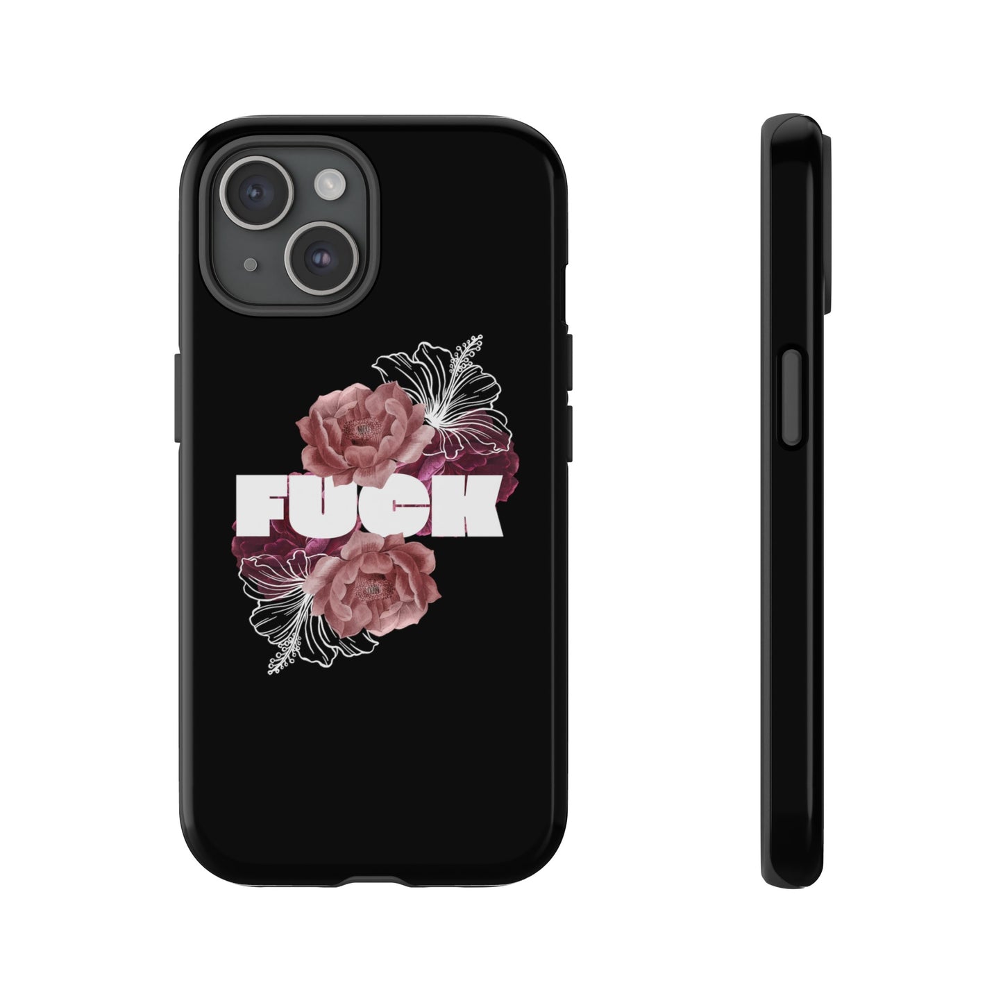 "FUCK" Tough Cases