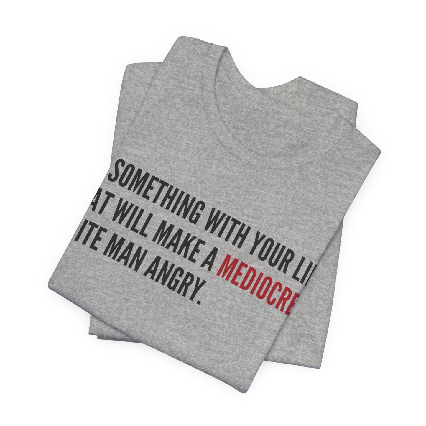 Women's Mediocre Man Short Sleeve Tee - Black Graphic