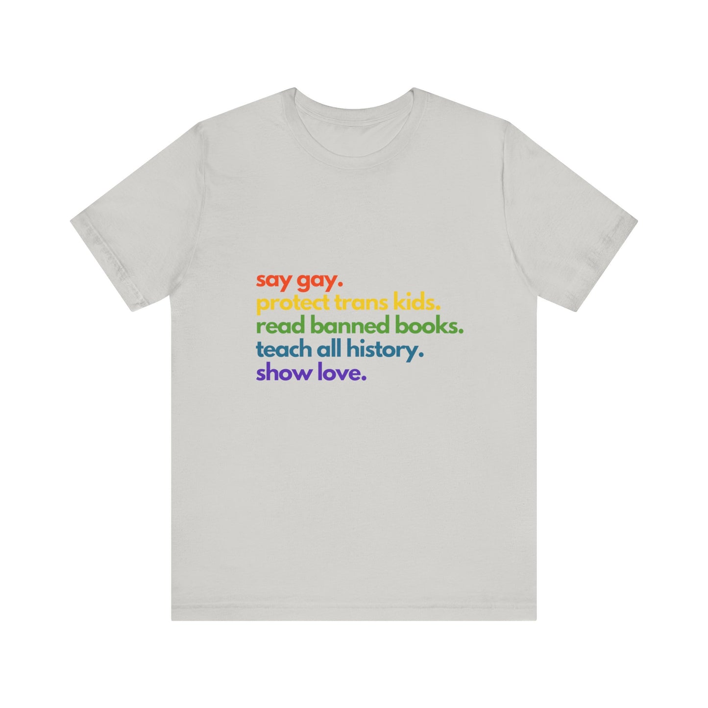 Pride Quote Short Sleeve Tee