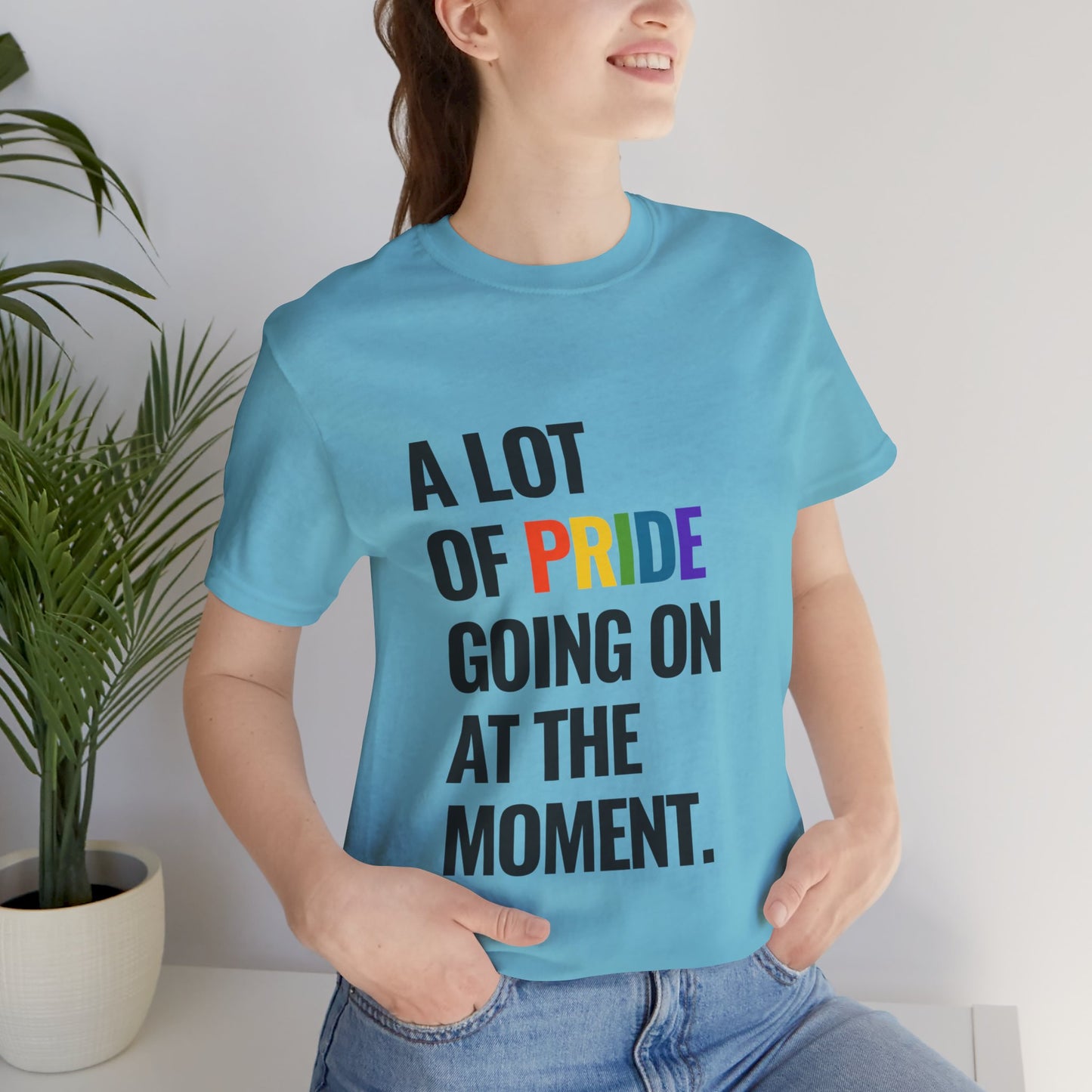 "A Lot of Pride" Short Sleeve Tee