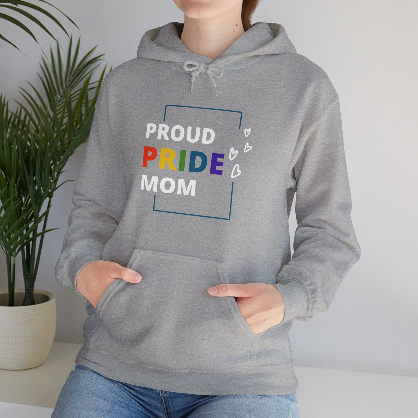 Proud Pride Mom Hooded Sweatshirt