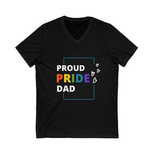 "Proud Pride Dad" Short Sleeve V-Neck Tee