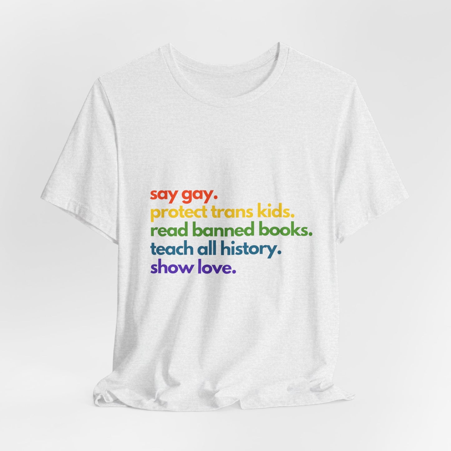 Pride Quote Short Sleeve Tee
