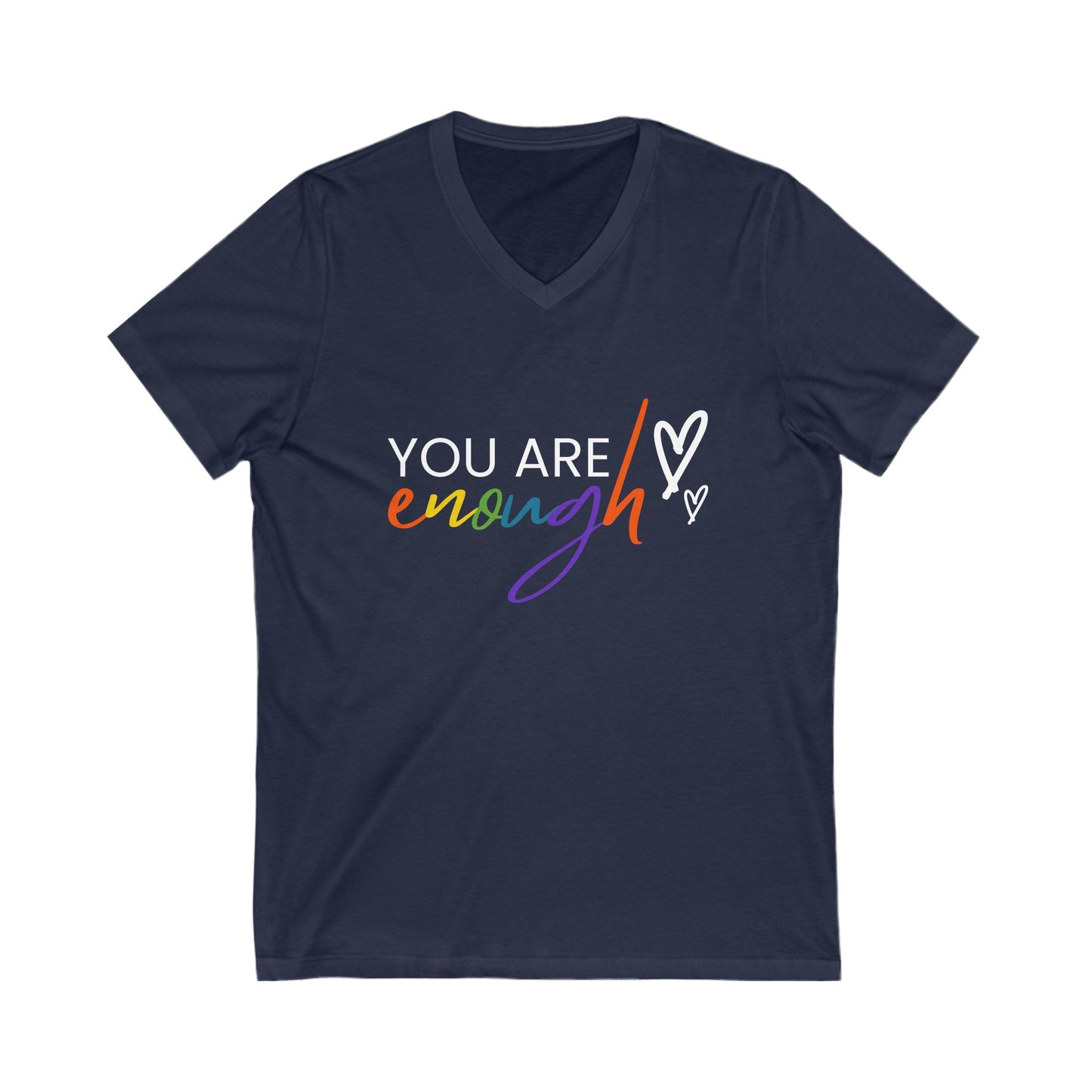 "You Are Enough" Short Sleeve V-Neck Tee