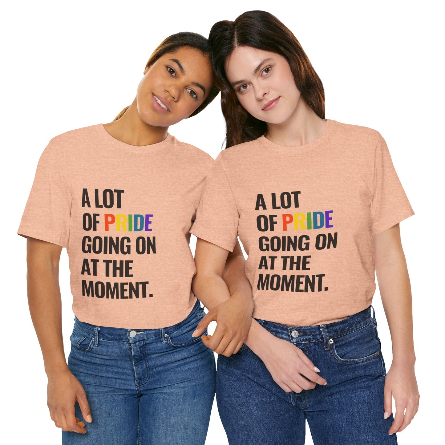 "A Lot of Pride" Short Sleeve Tee