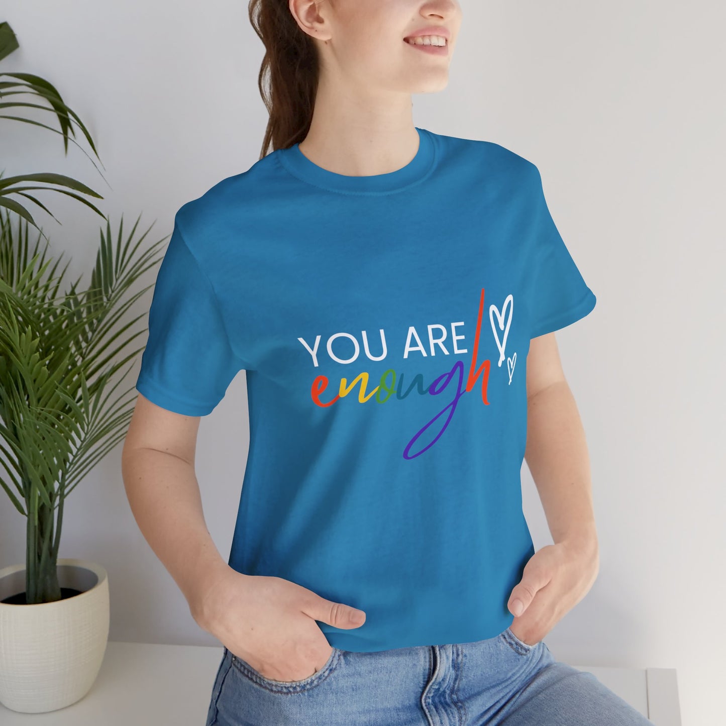 "You Are Enough" Short Sleeve Tee