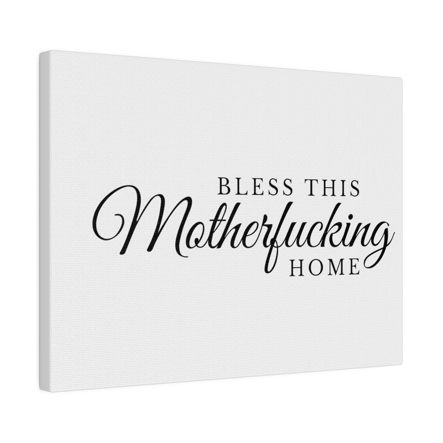 Bless This Home Matte Canvas, Stretched, 0.75"