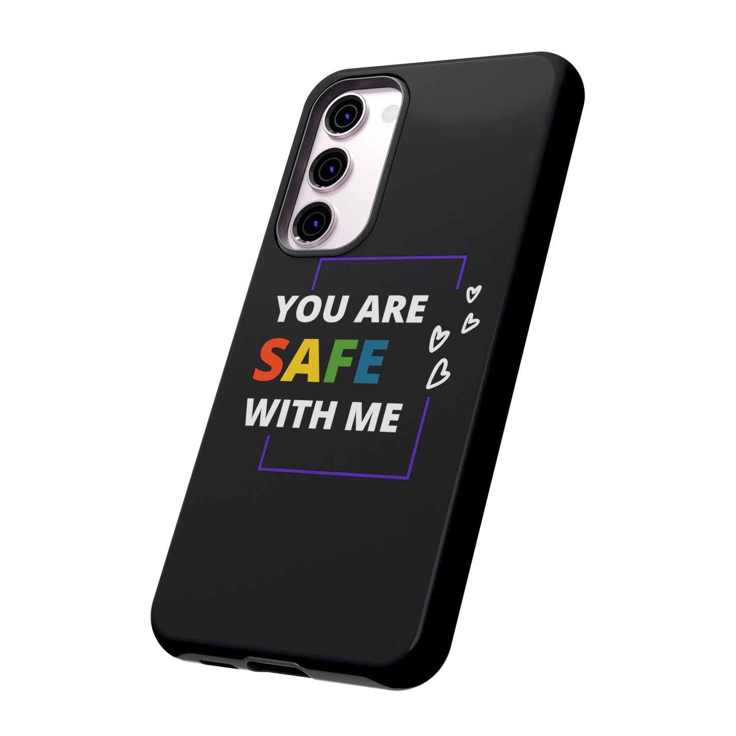 "You Are Safe With Me" Tough Cases