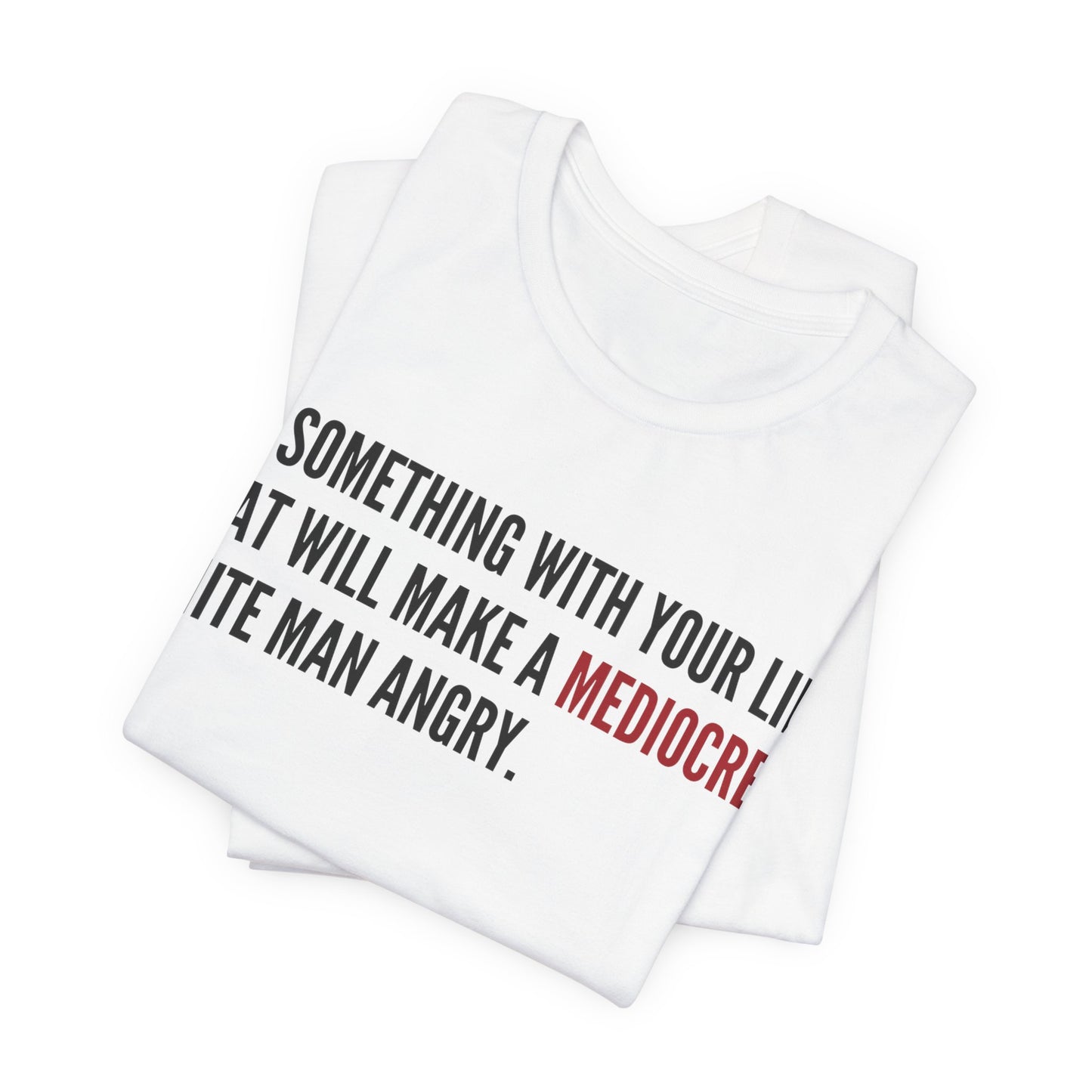Women's Mediocre Man Short Sleeve Tee - Black Graphic