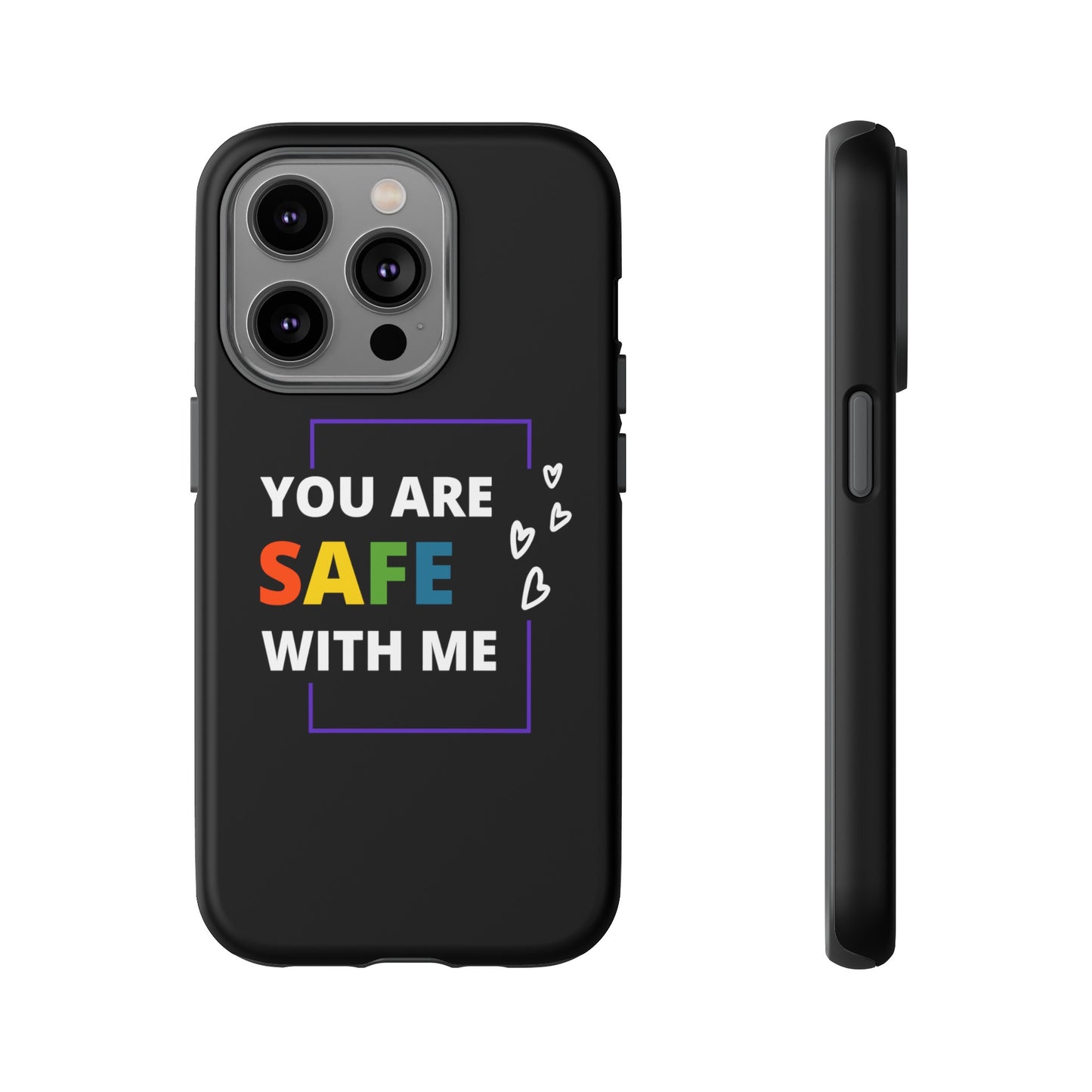 "You Are Safe With Me" Tough Cases
