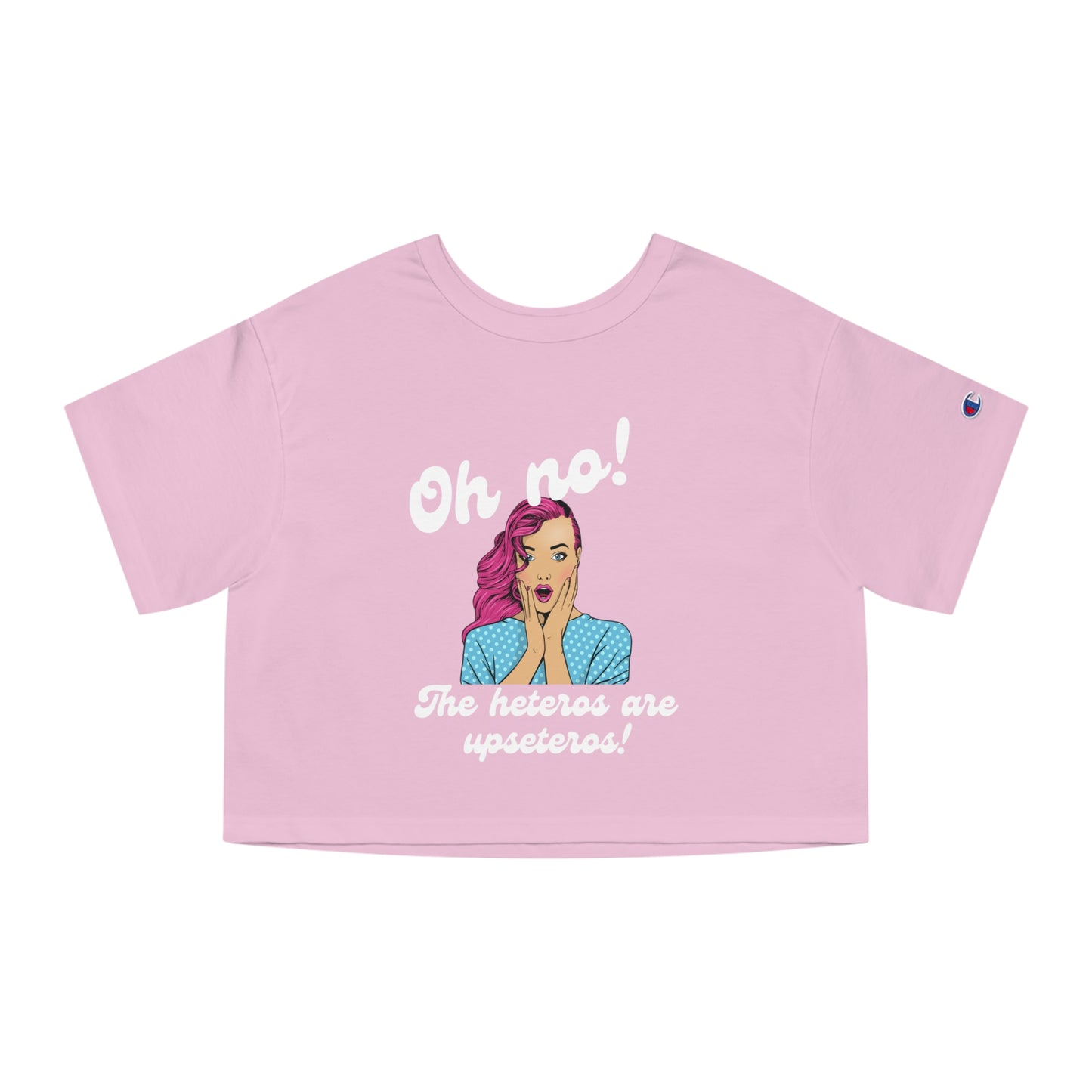 "Heteros are upseteros" Cropped T-Shirt