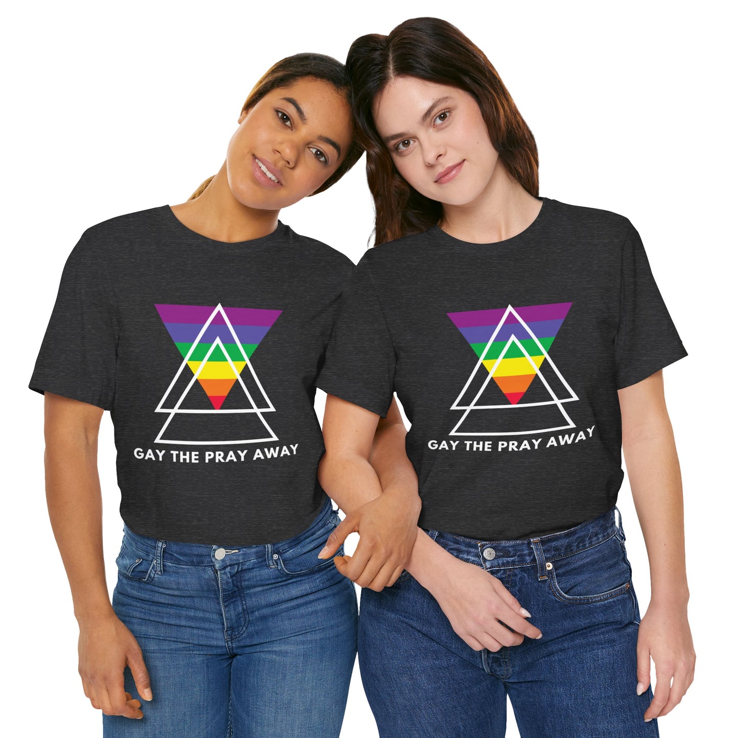 "GAY THE PRAY AWAY" Short Sleeve Tee