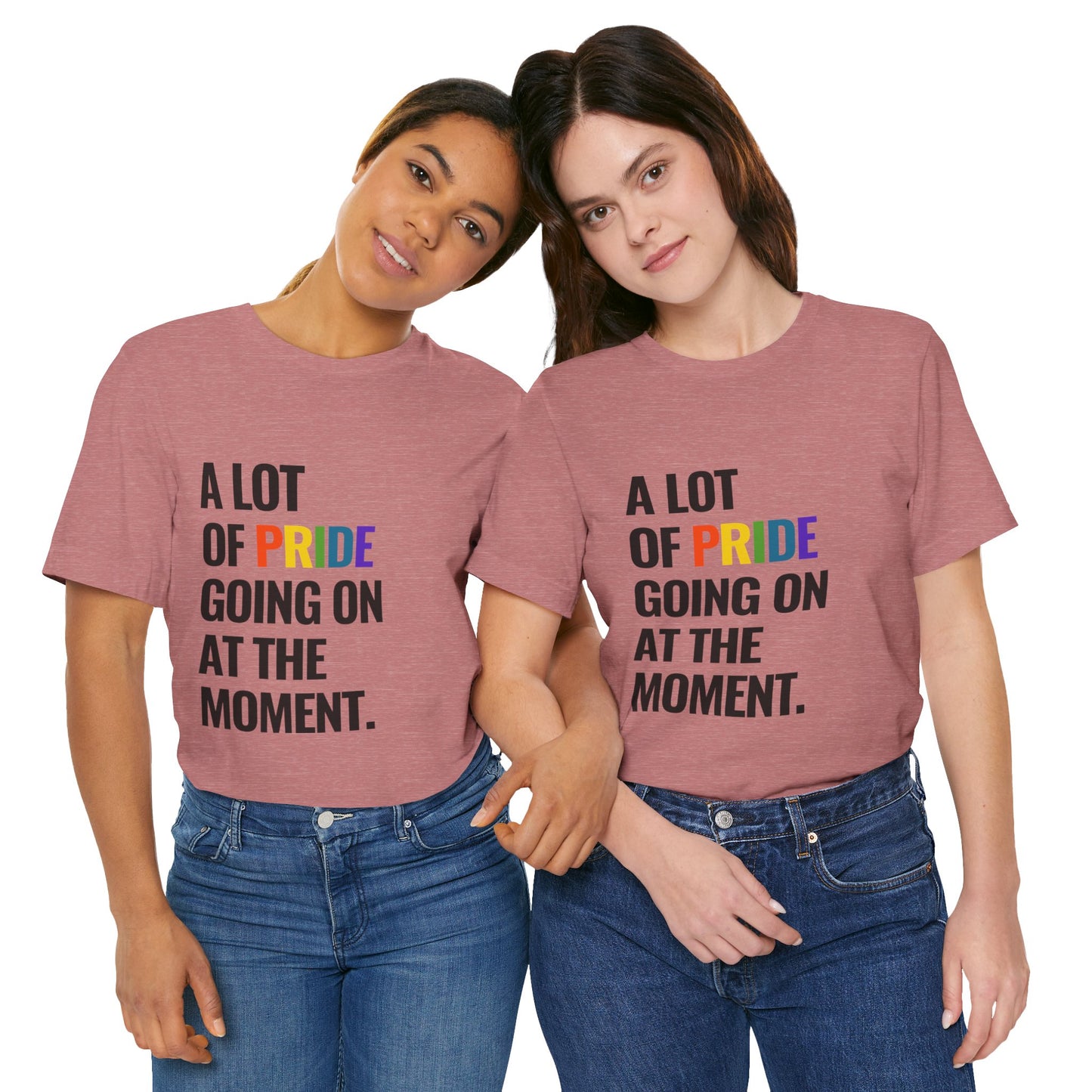 "A Lot of Pride" Short Sleeve Tee
