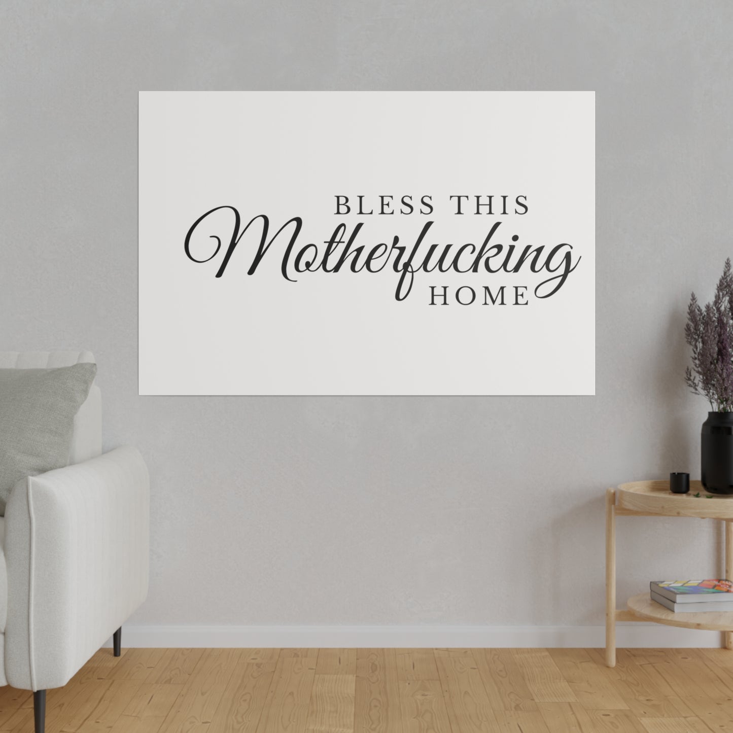 Bless This Home Matte Canvas, Stretched, 0.75"
