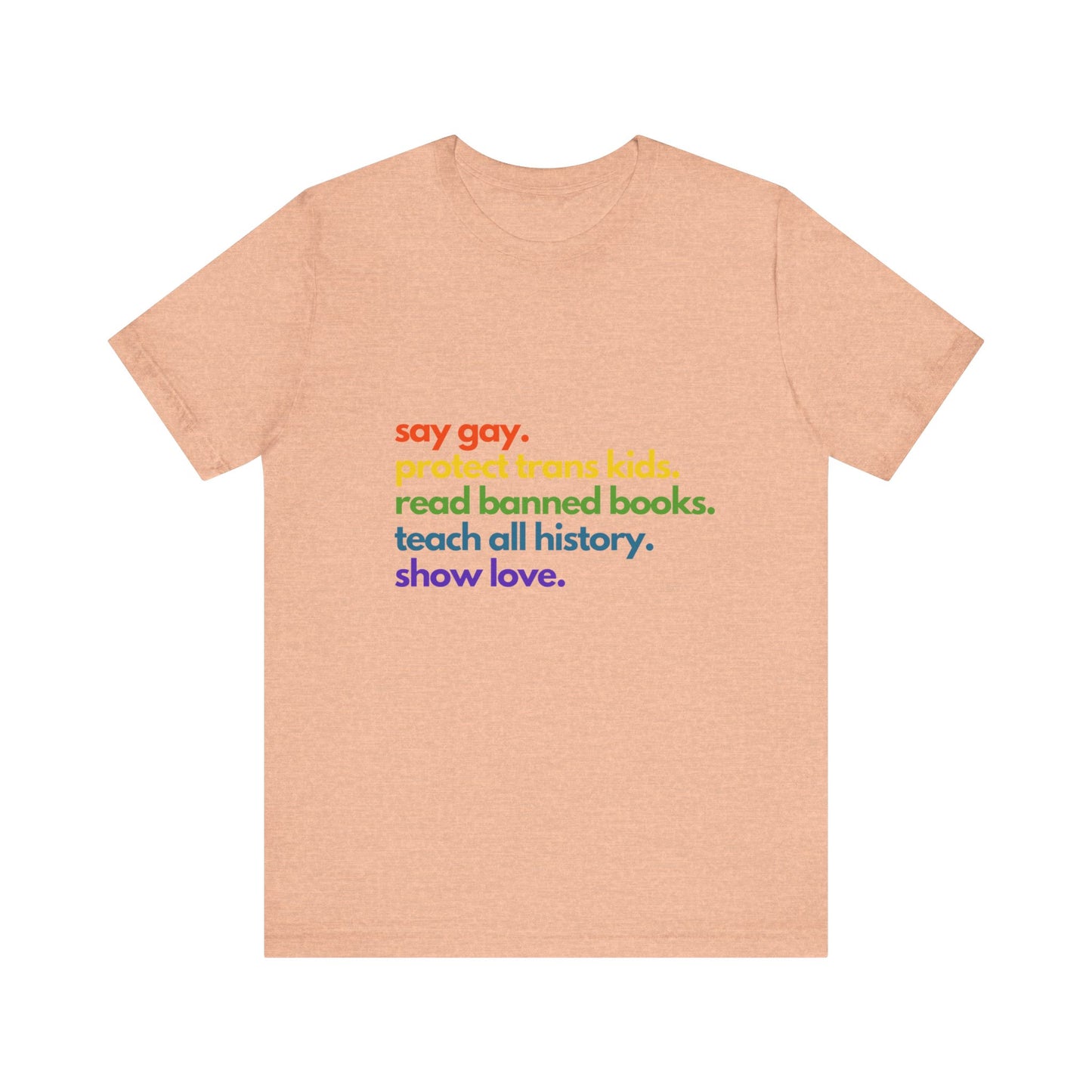 Pride Quote Short Sleeve Tee