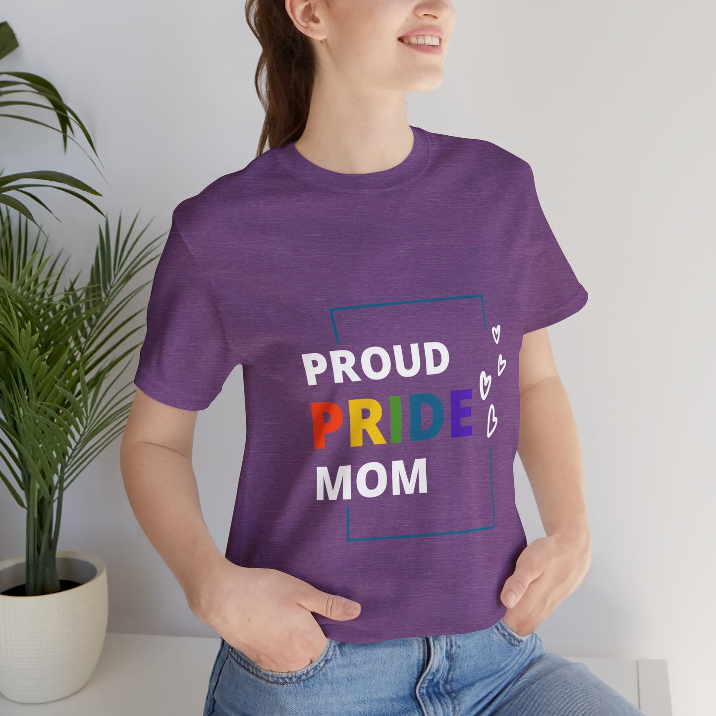 "Proud Pride Mom" Short Sleeve Tee