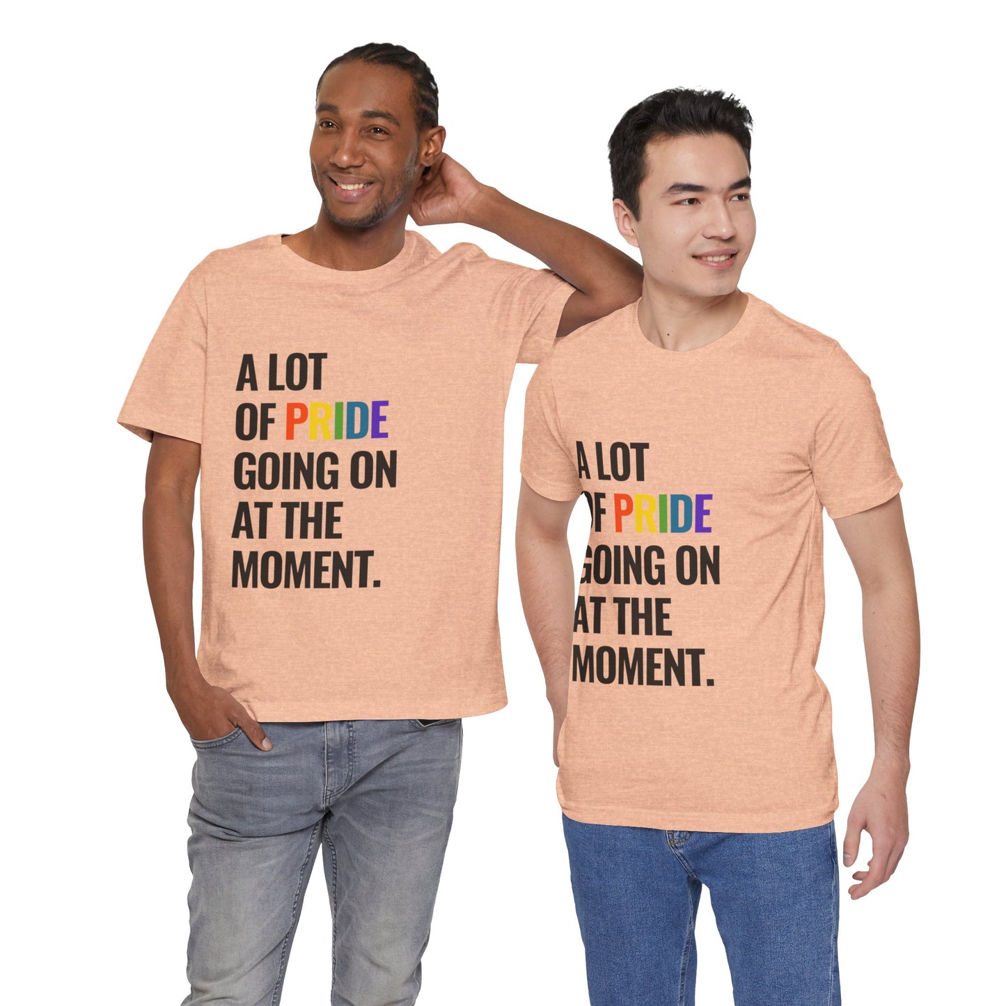 "A Lot of Pride" Short Sleeve Tee