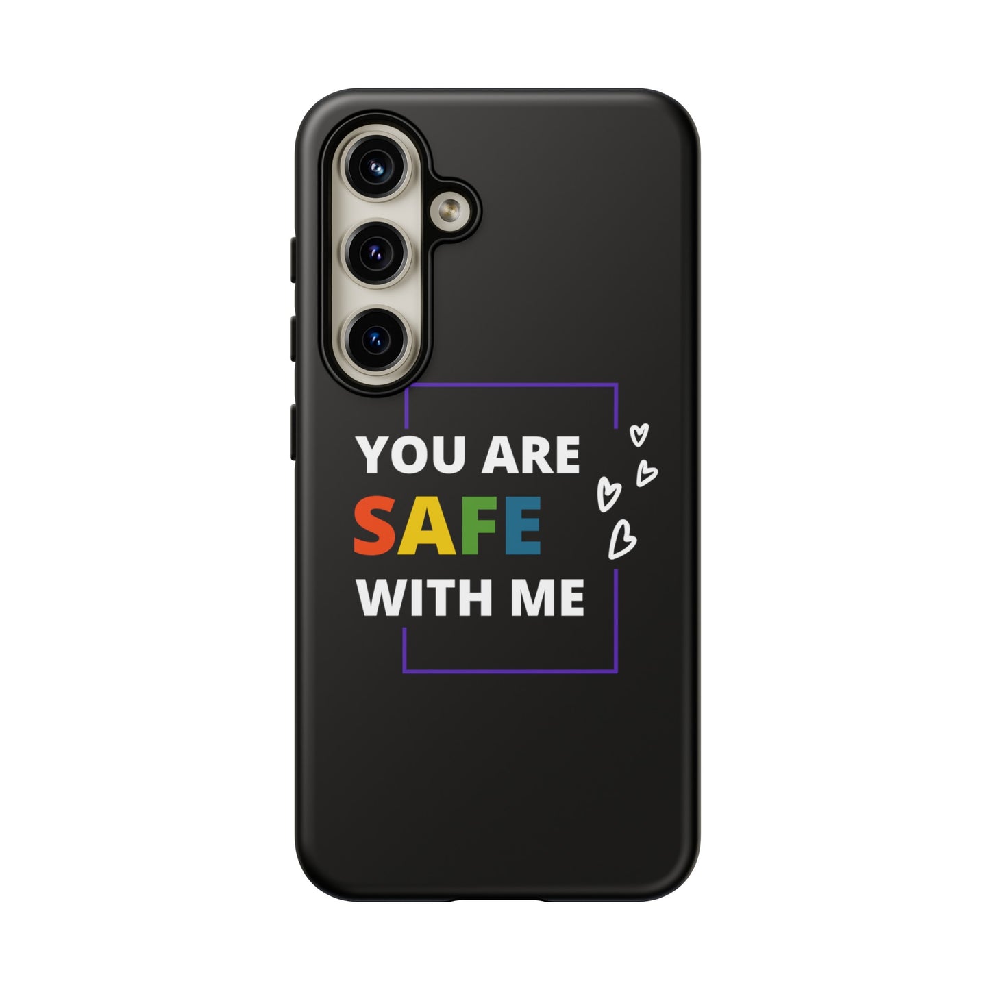"You Are Safe With Me" Tough Cases
