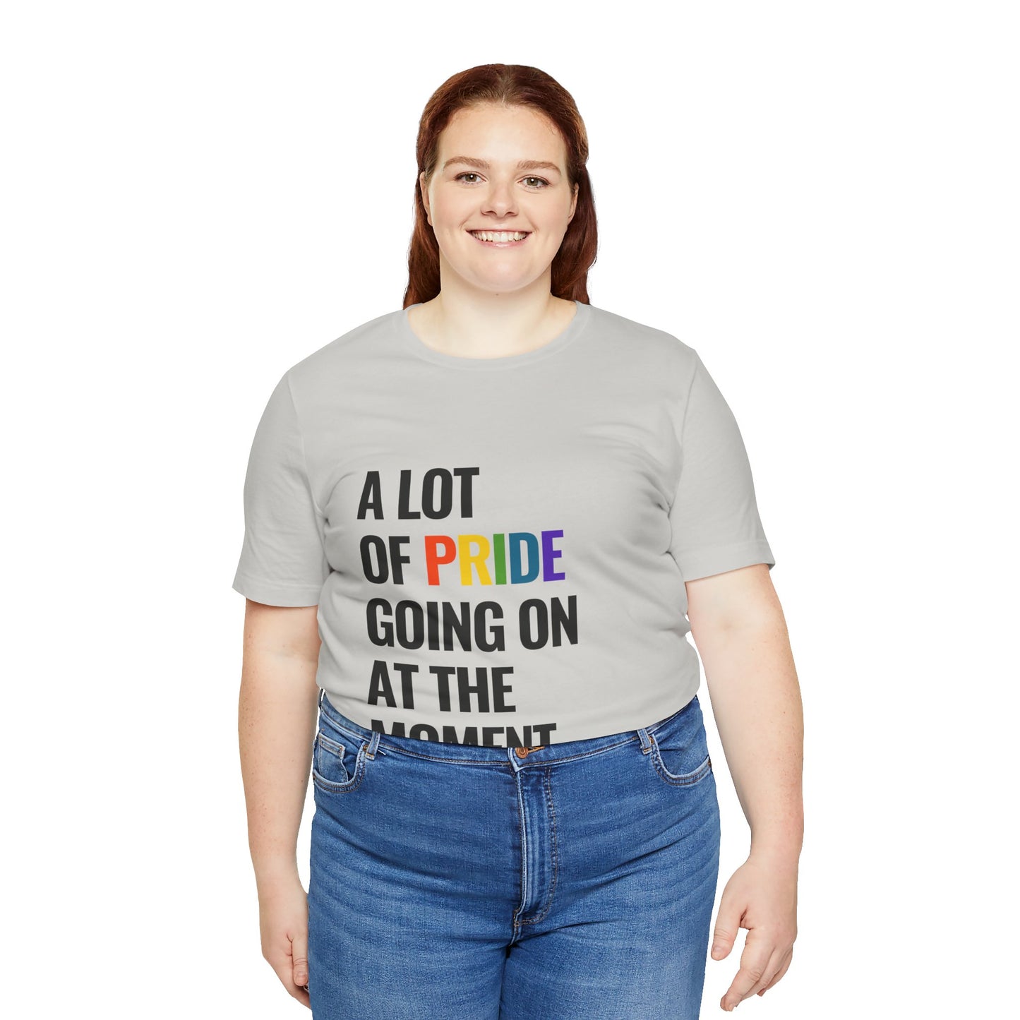 "A Lot of Pride" Short Sleeve Tee