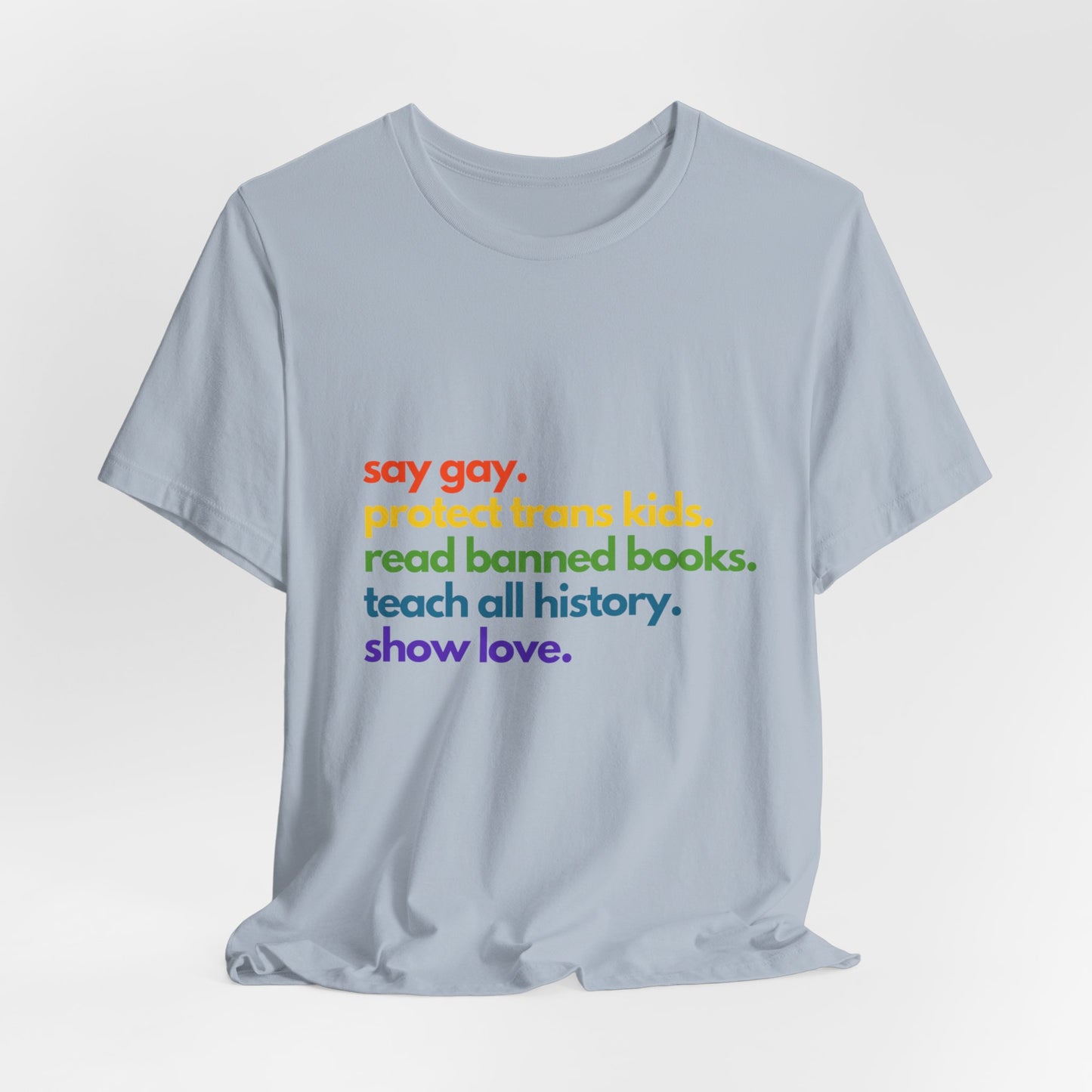 Pride Quote Short Sleeve Tee