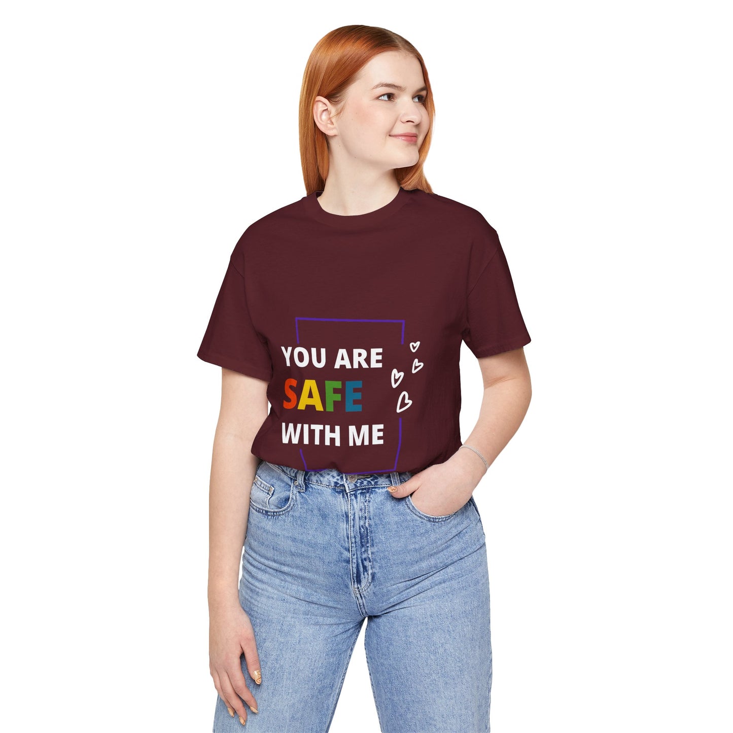 "You Are Safe With Me" Short Sleeve Tee