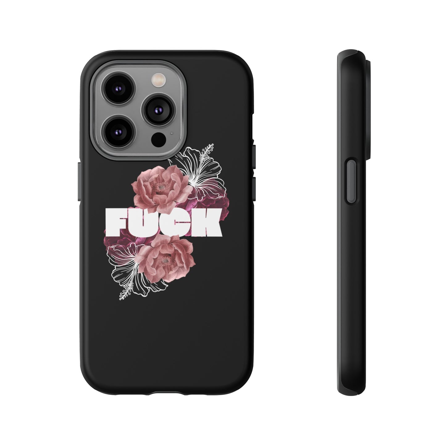 "FUCK" Tough Cases