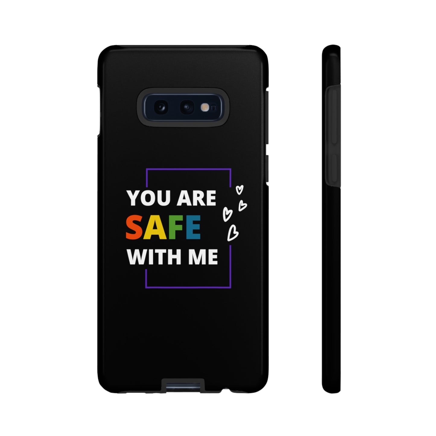 "You Are Safe With Me" Tough Cases