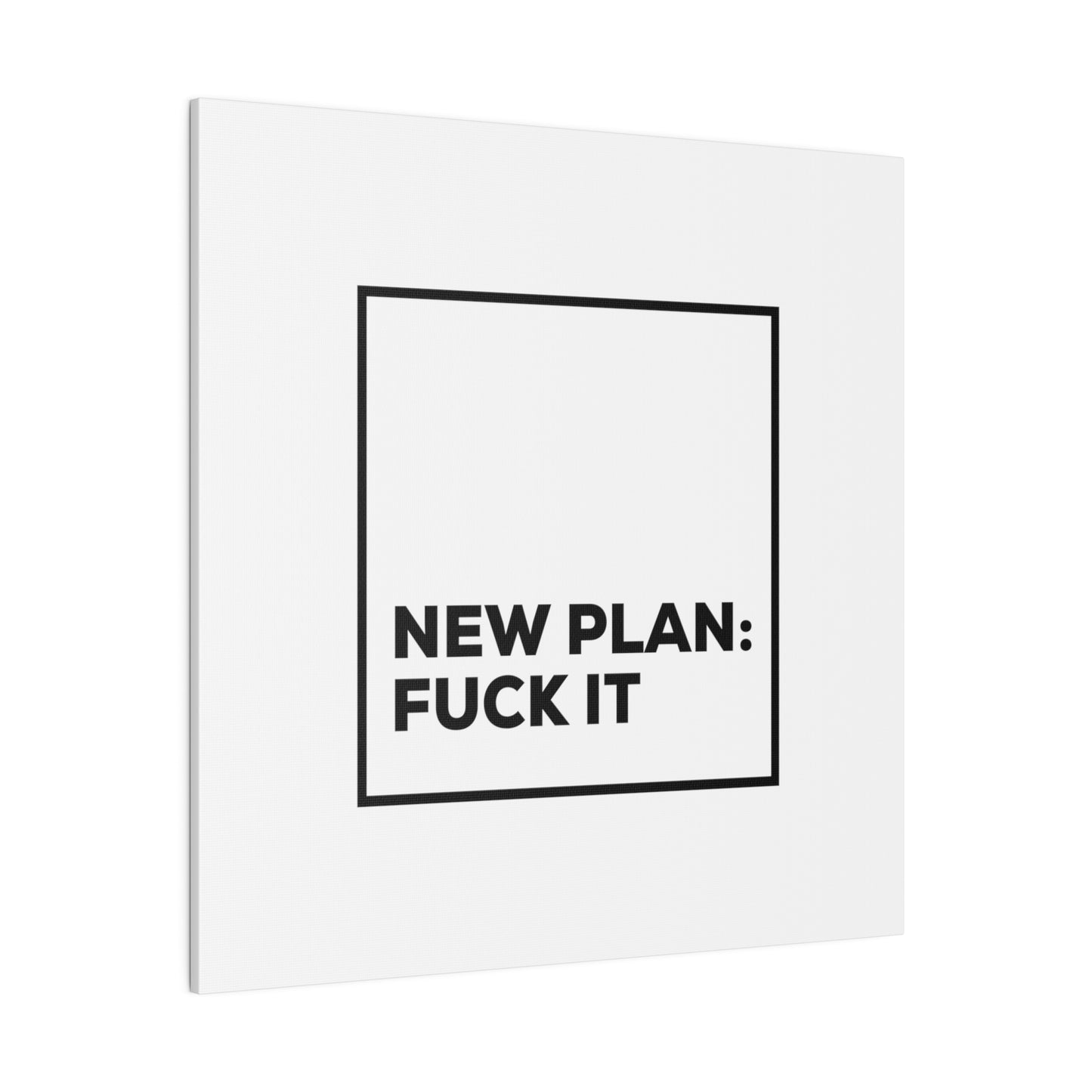 New Plan Matte Canvas, Stretched, 0.75"