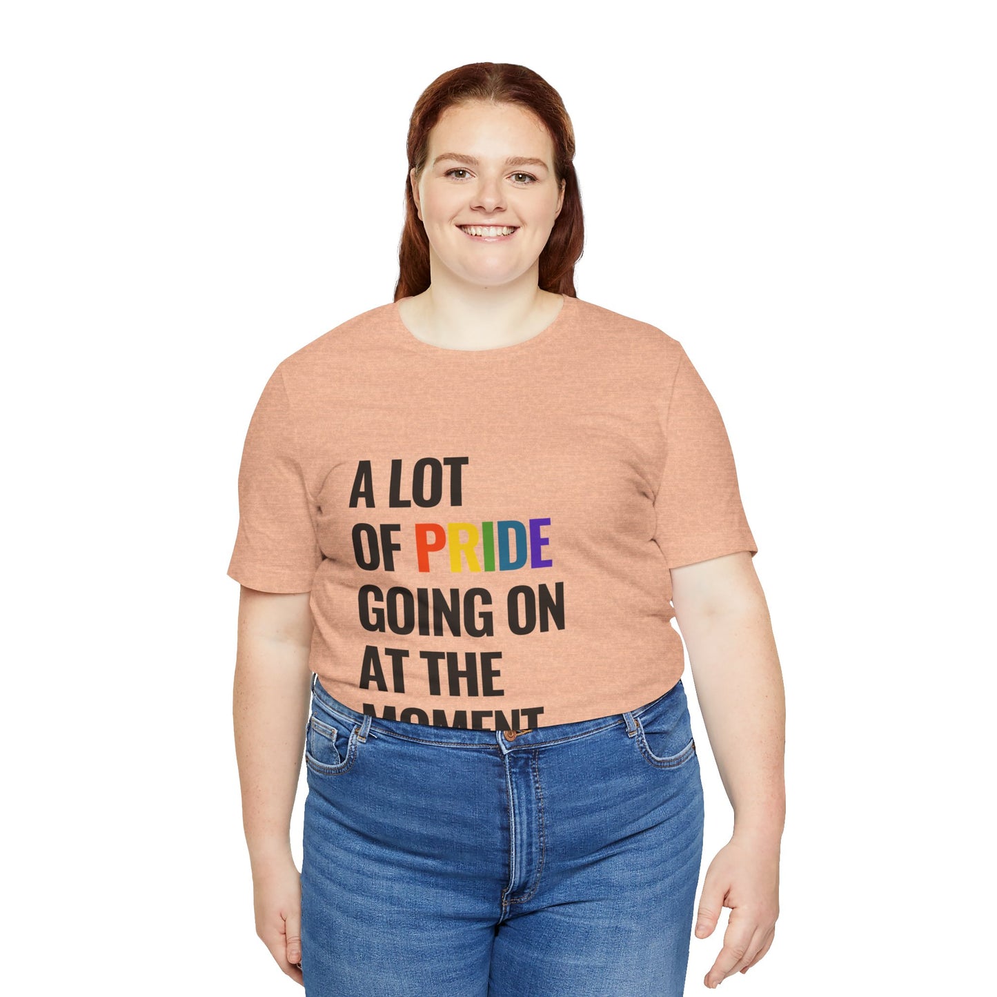 "A Lot of Pride" Short Sleeve Tee